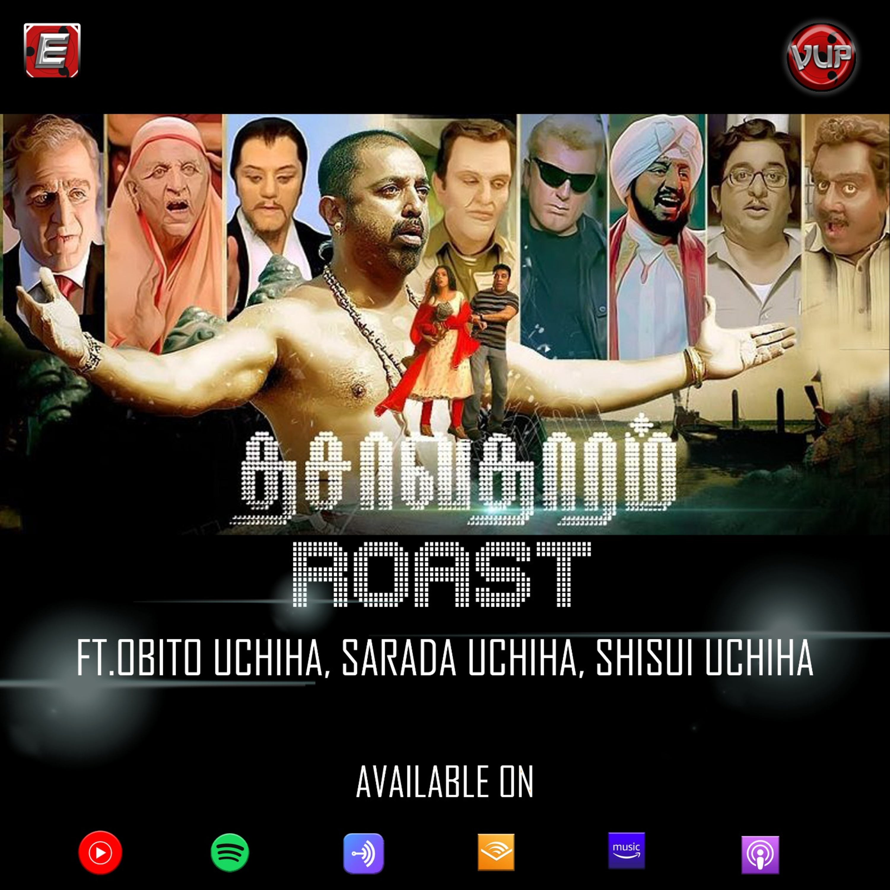S04E02 - Dasavatharam Roast ft. Obito, Shisui, Sarada, matrum palar. episode artwork