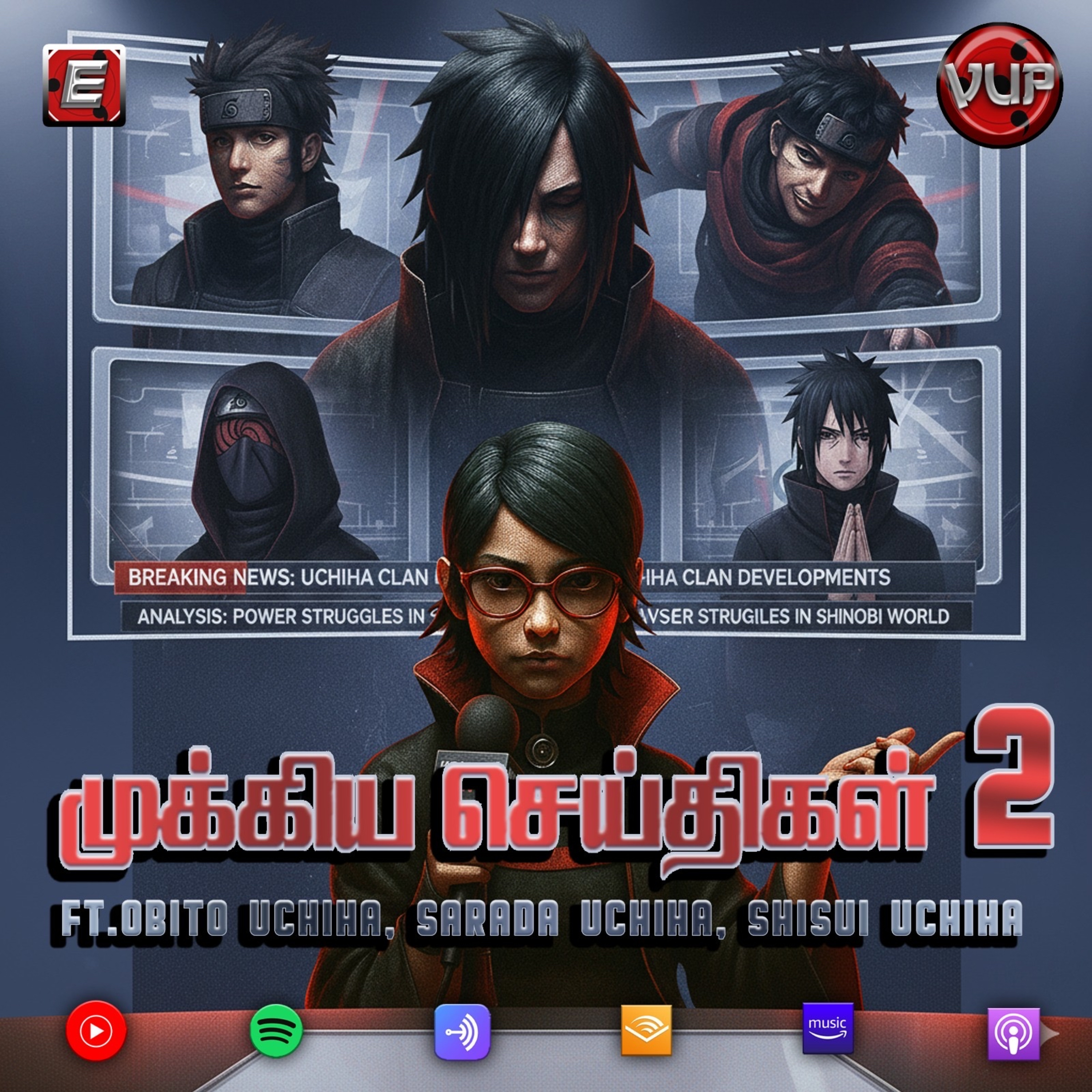S5E05 முக்கிய செய்திகள் 2 ft. Obito, Sarada, Shisui episode artwork