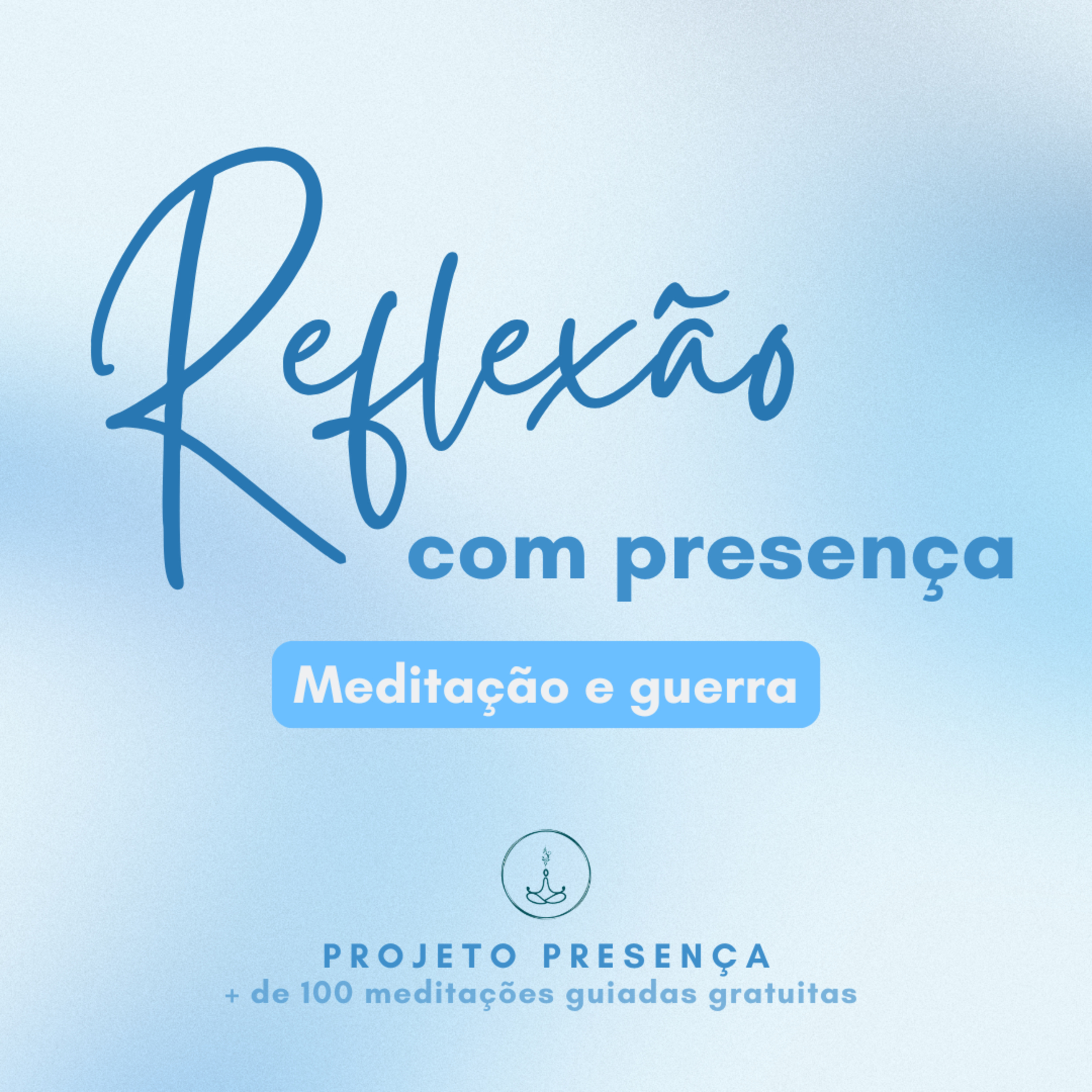 Meditação e guerra episode artwork