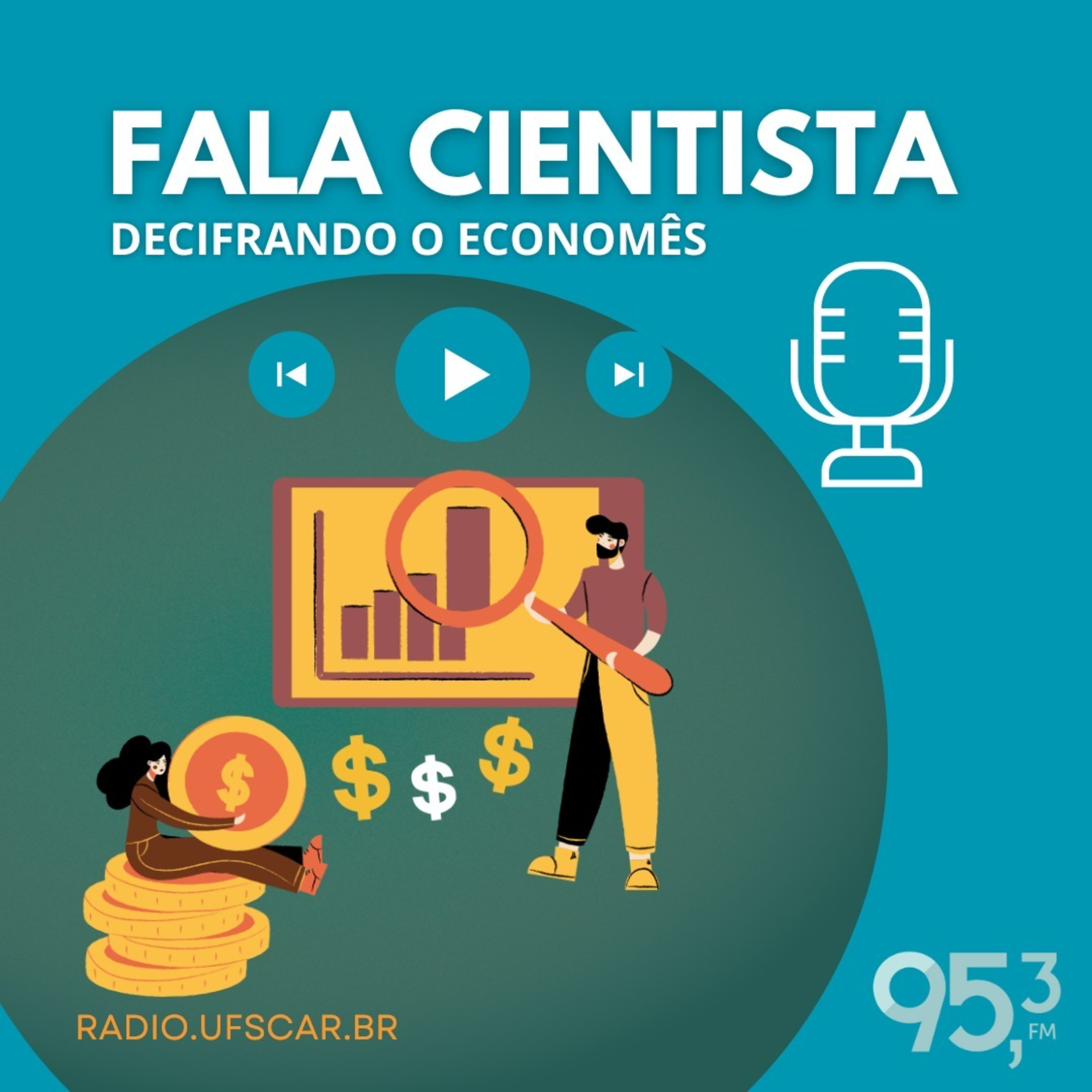Fala Cientista - Decifrando o Economês #82 episode artwork