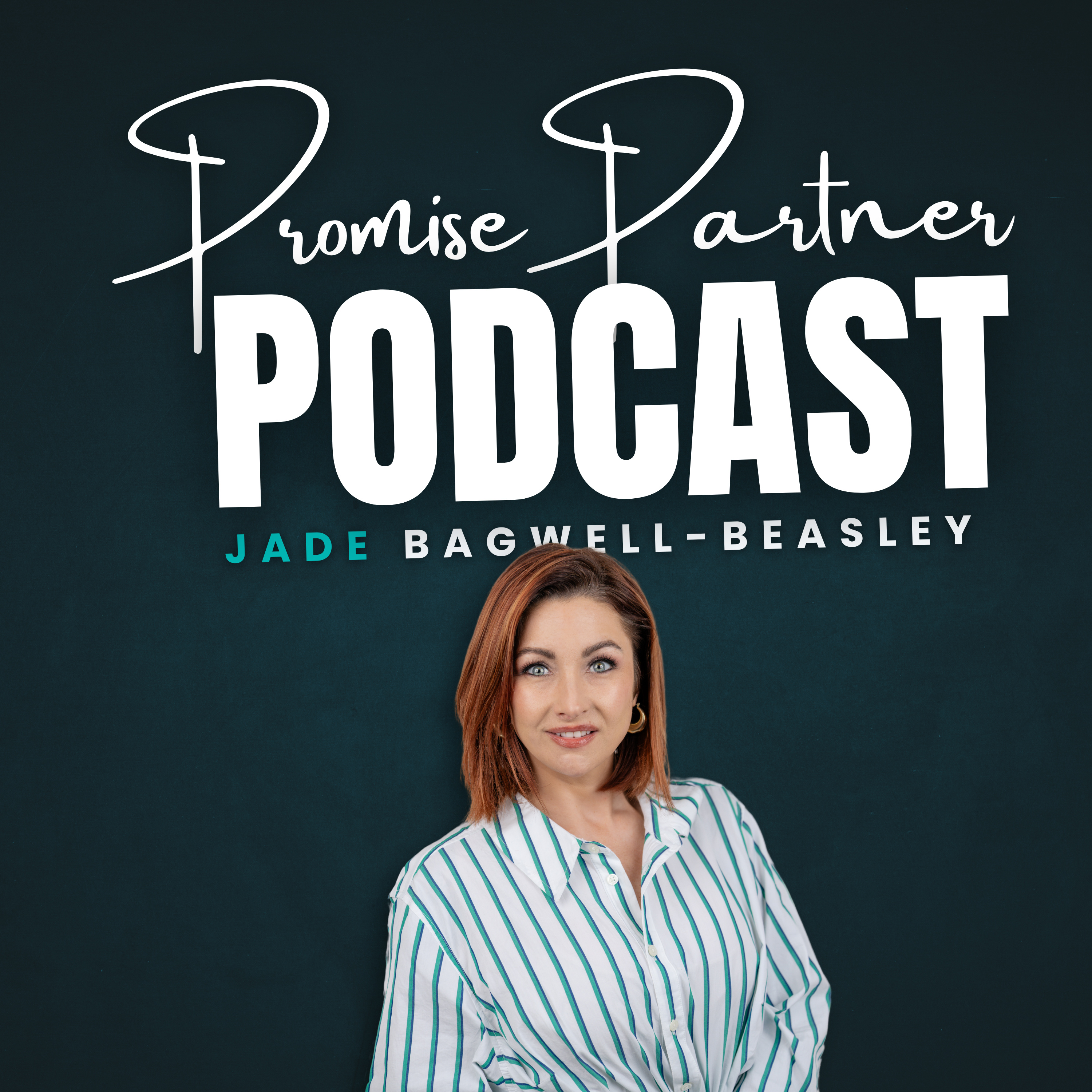Promise Partner Podcast | Guest Jade Bagwell-Beasley  episode artwork