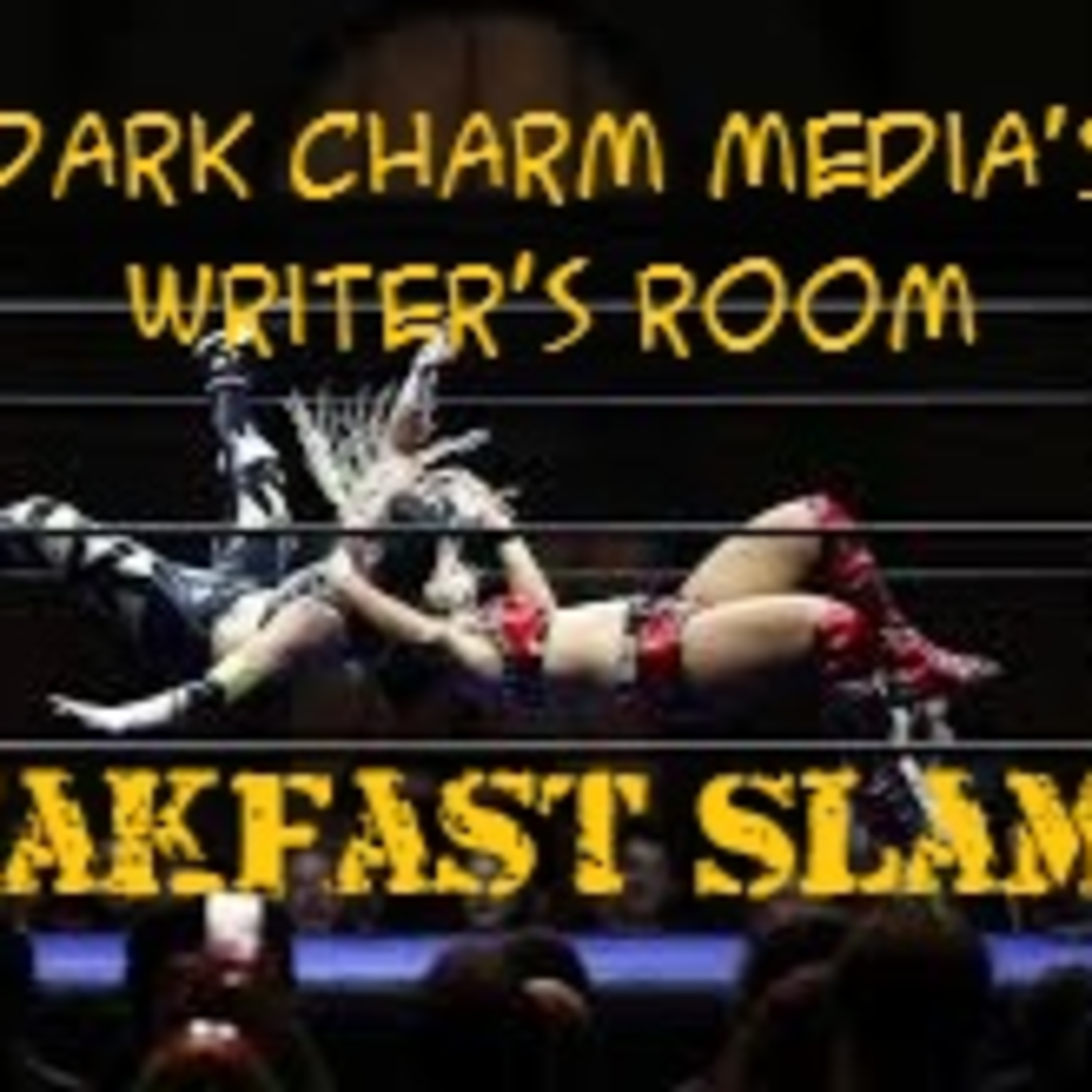 Dark Charm Media's Writers Room: Breakfast Slam! "Wafflemania Extravaganza Night Two!"
