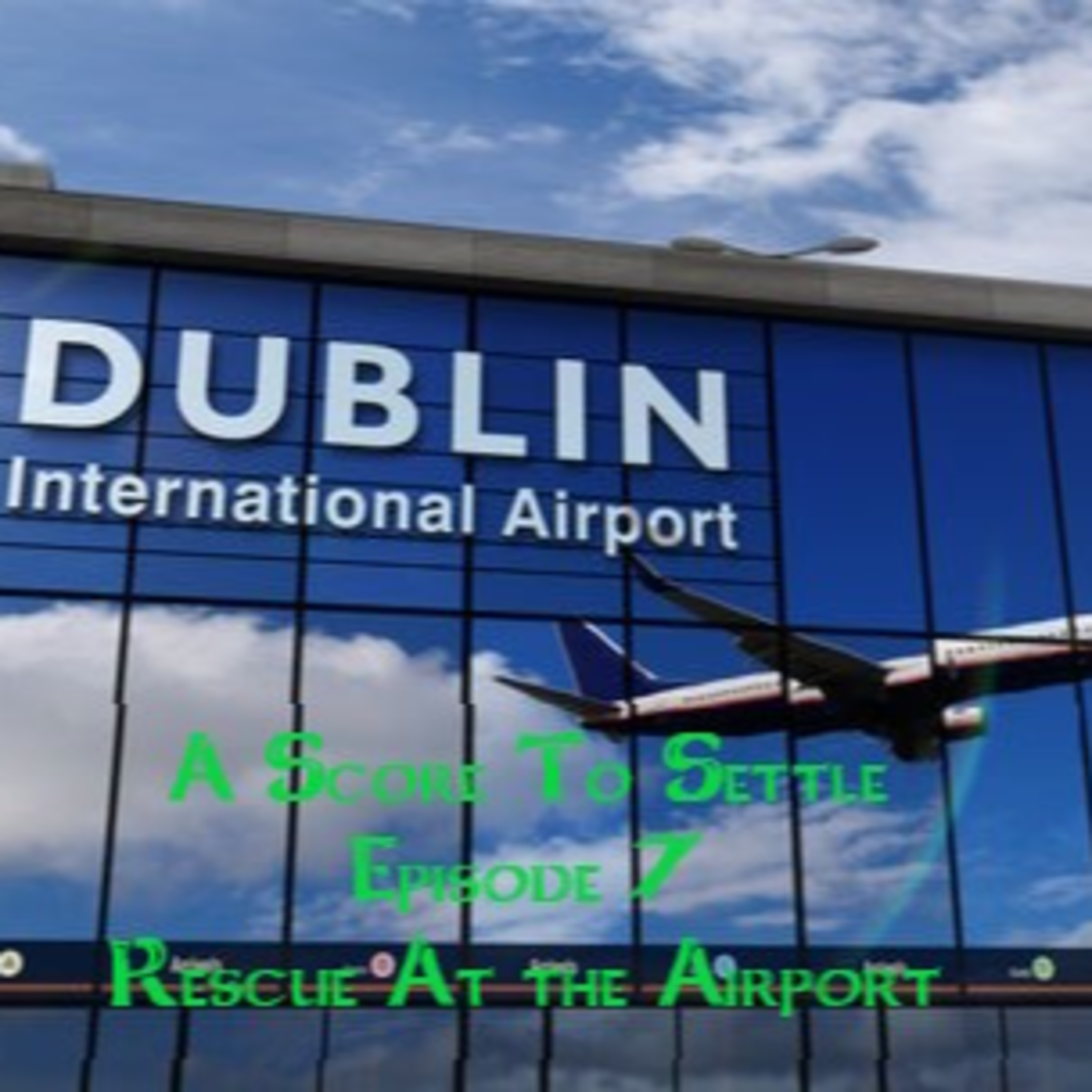 A Gate Beyond Presents: A Score to Settle Ep. 7 "Rescue At the Airport" episode artwork