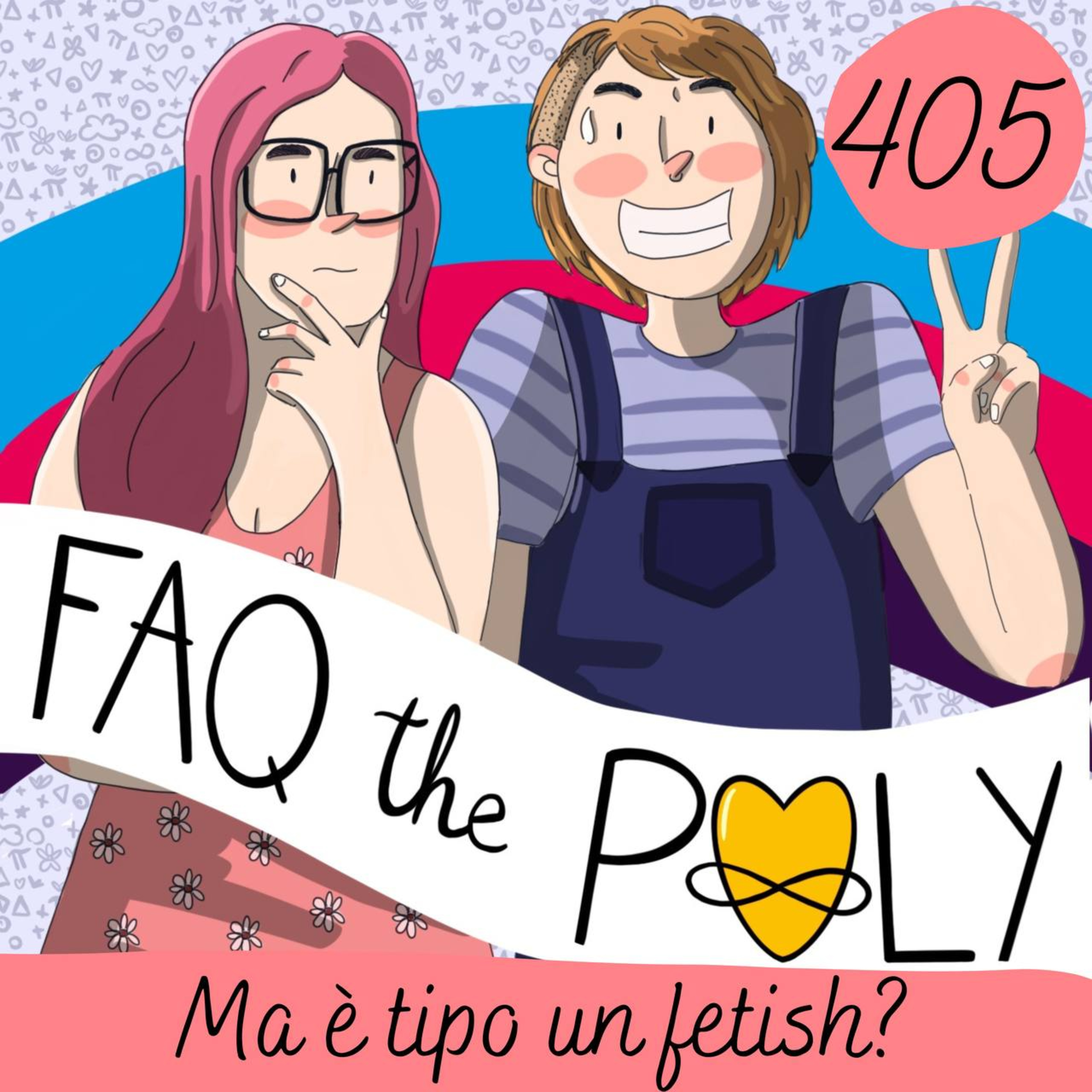 405 - "Ma è tipo un fetish?"