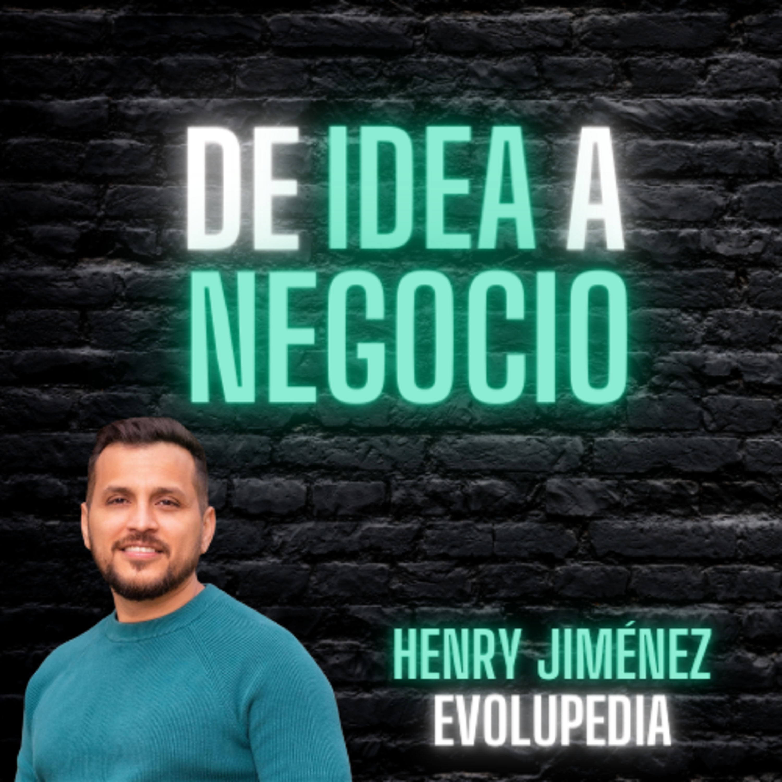 De Idea A Negocio