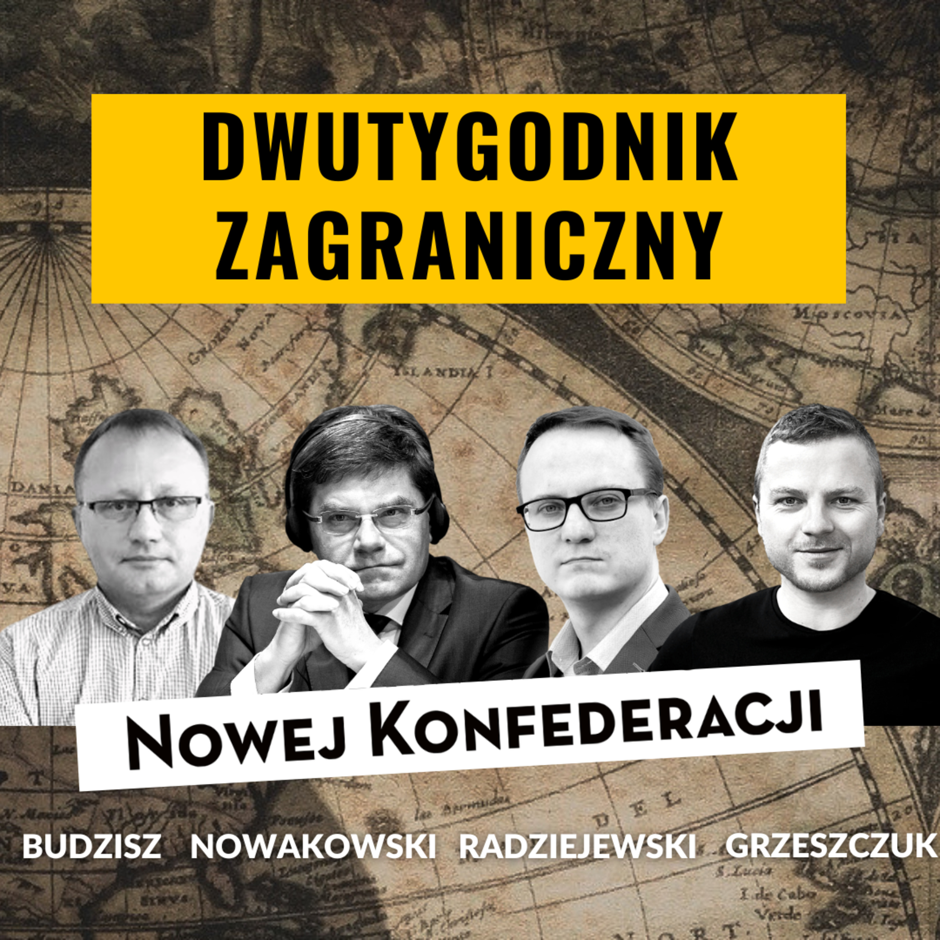 PAX SINICA NA BLISKIM WSCHODZIE. W OCZEKIWANIU NA OFENSYWĘ UKRAINY - Radziejewski, Budzisz, Nowakowski episode artwork