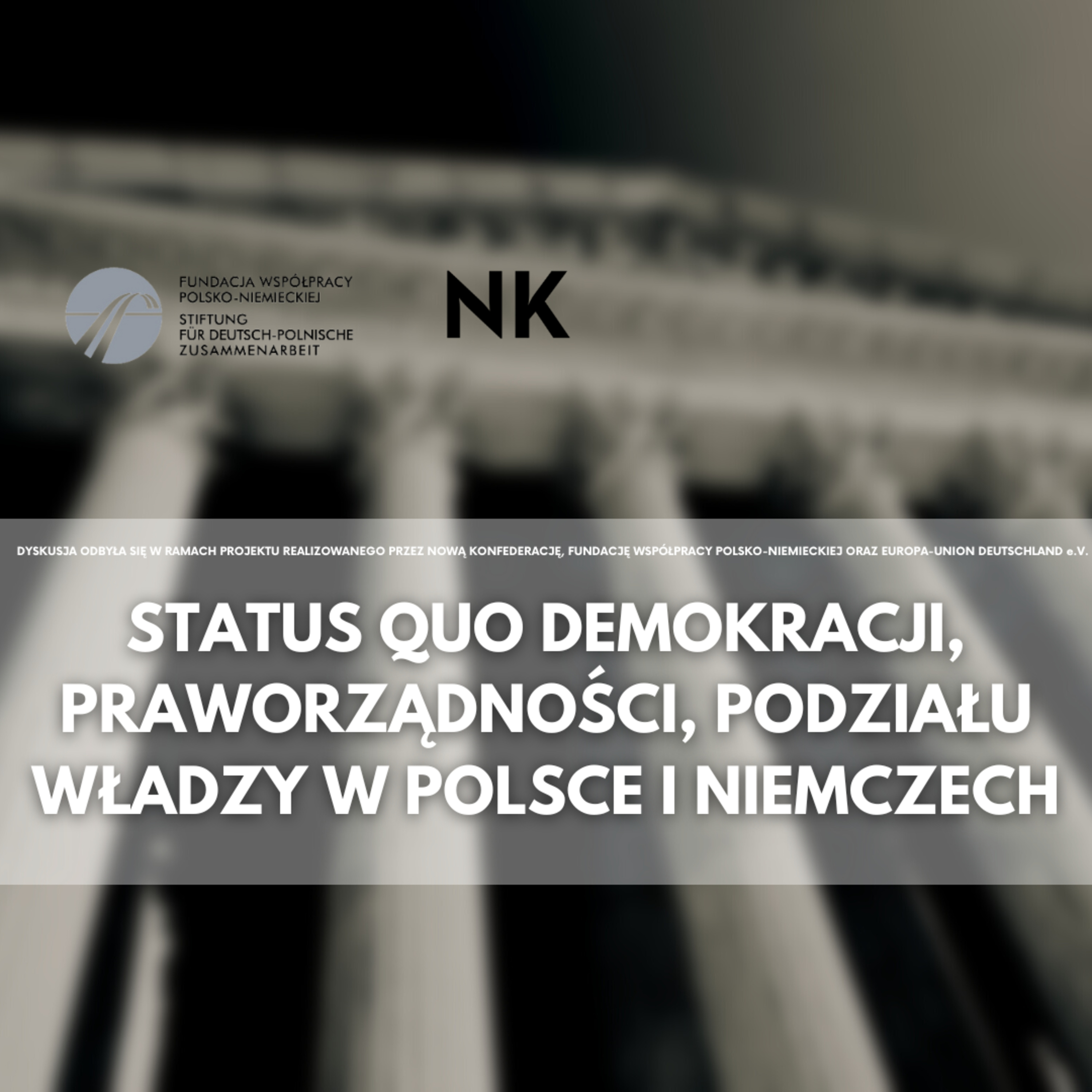 STATUS QUO DEMOKRACJI, PRAWORZĄDNOŚCI, PODZIAŁU WŁADZY W POLSCE I NIEMCZECH - Sadurski, Grosse episode artwork