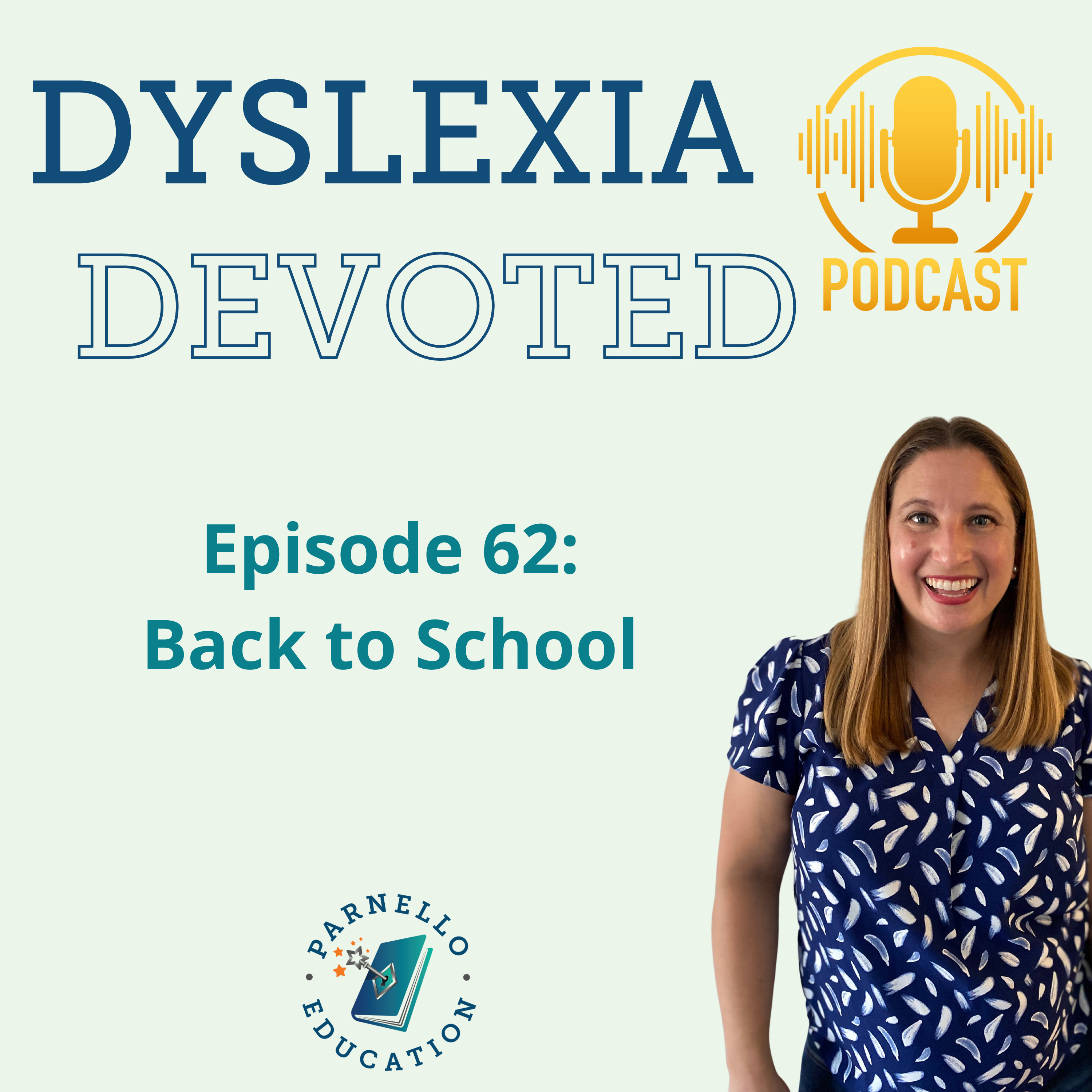 Ep. 62 Back to School