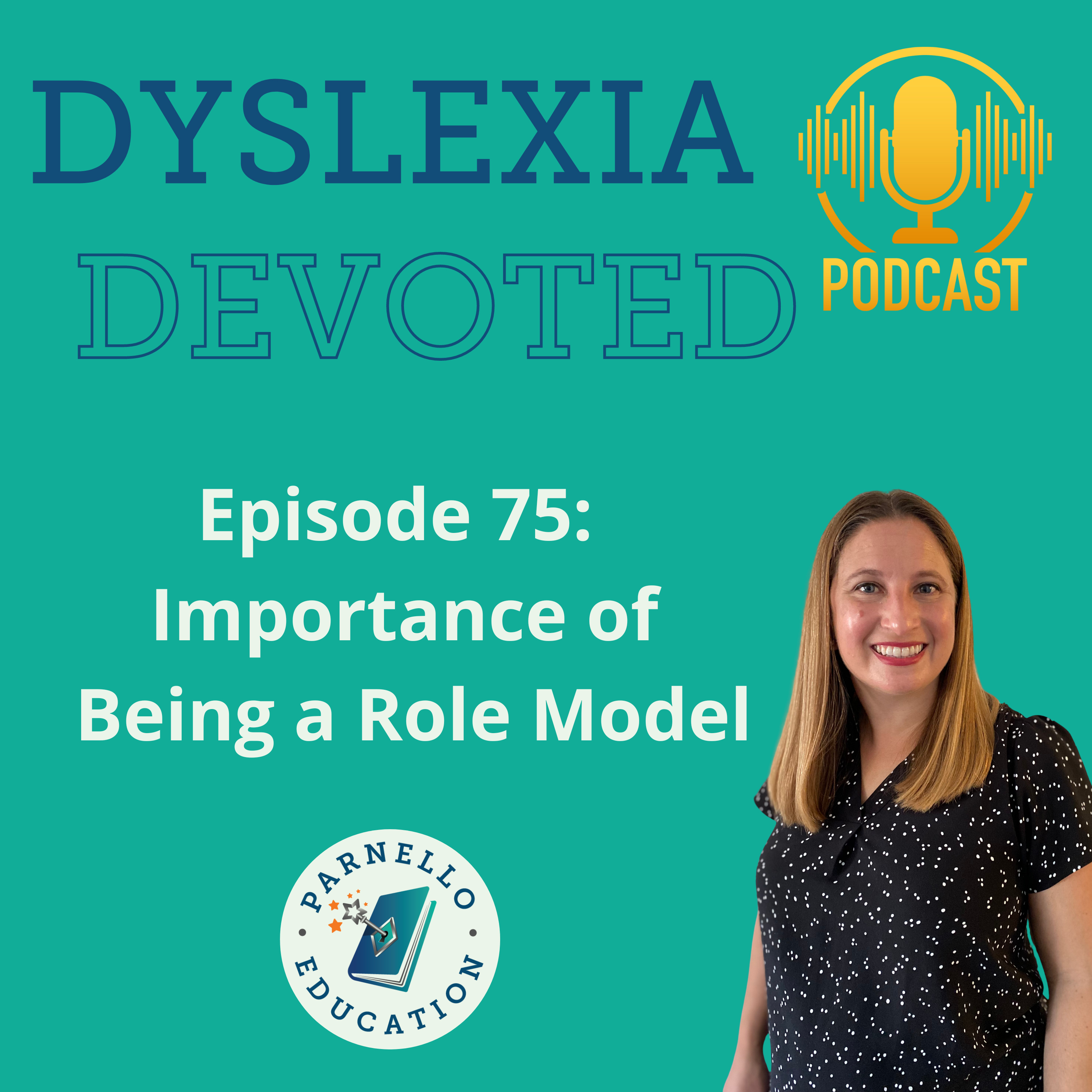 Ep 75 Importance of Being a Role Model