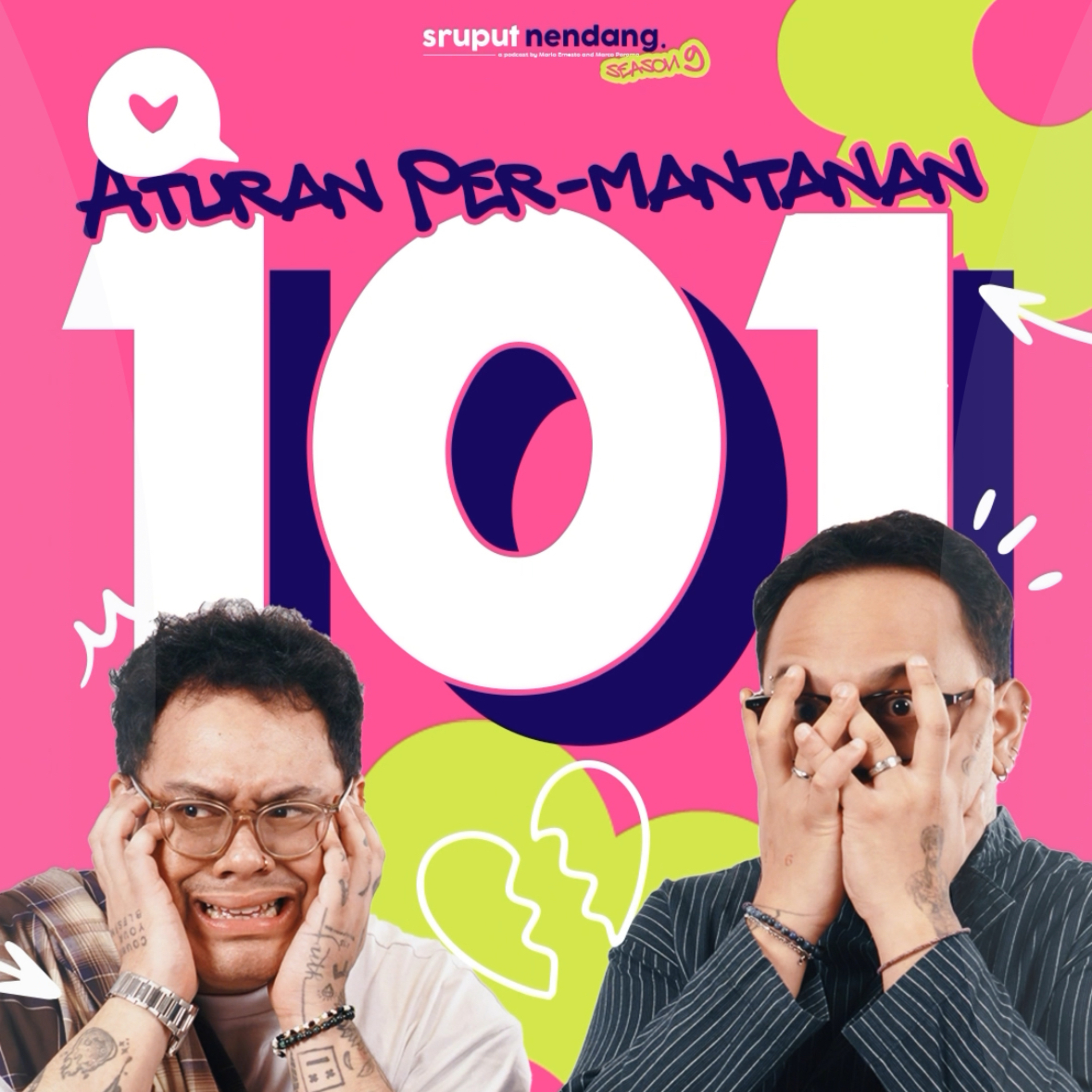 PAKAR CINTA TANGSEL; PERATURAN PER-MANTANAN - SRUPUT NENDANG S9 E3 episode artwork