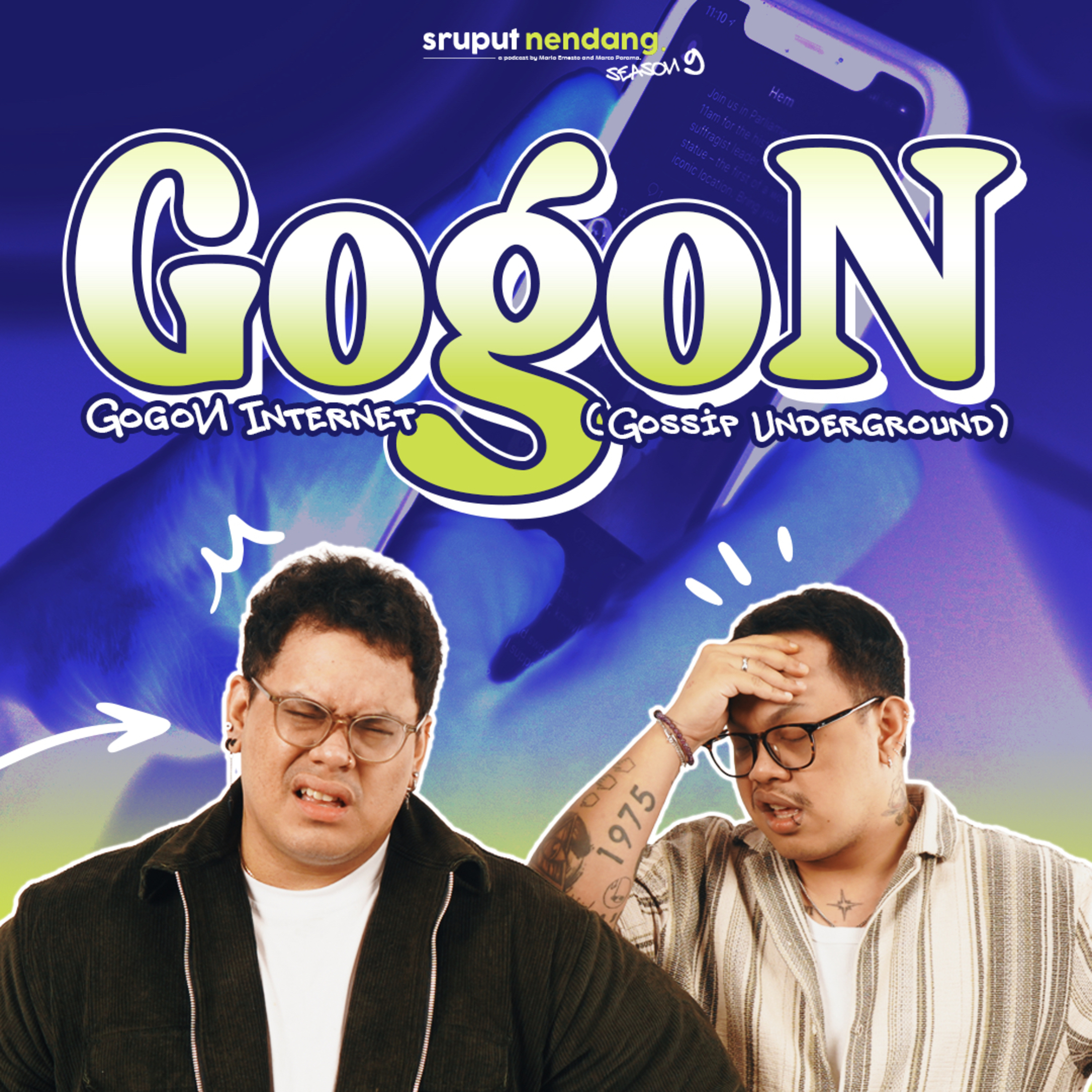 GOGON GOGON DI INTERNET (Gossip Underground) - SRUPUT NENDANG S9 E13 episode artwork