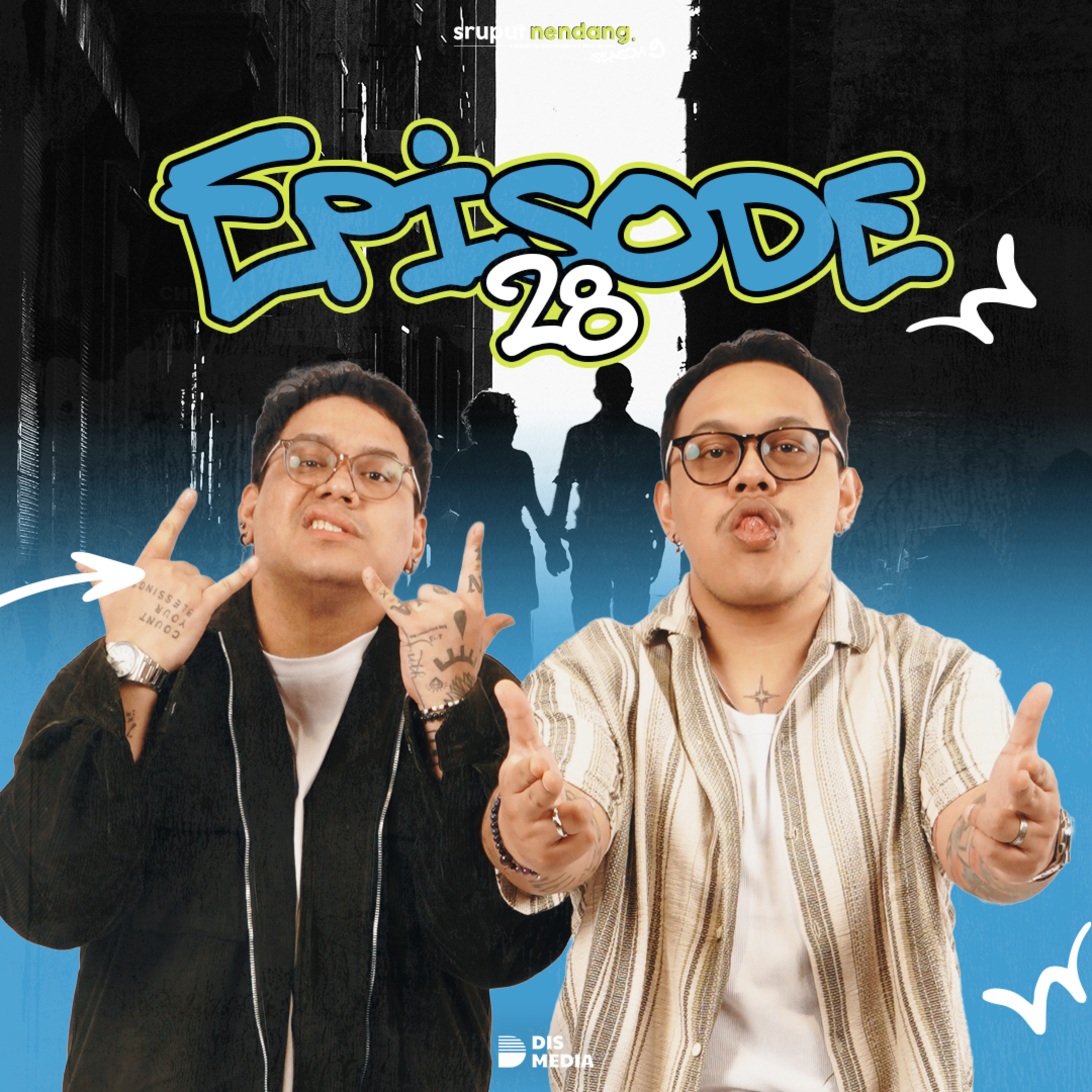 PAKAR CINTA TANGSEL: OPEN RELATIONSHIP APANYA YANG DIBUKA? - SRUPUT NENDANG S9 E28 episode artwork