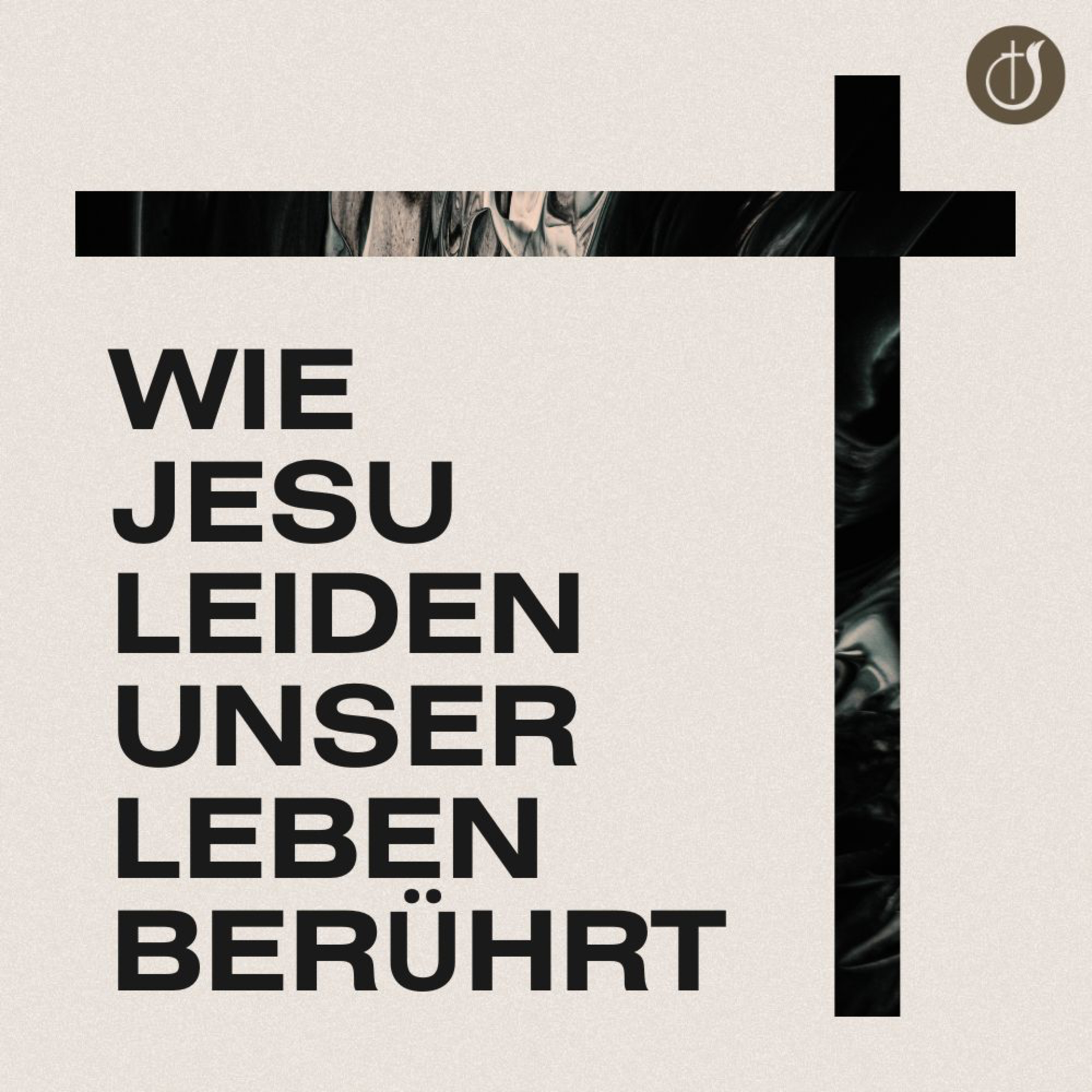 Die neue Gestalt von Jesus // Wie Jesu Leiden unser Leben berührt (Teil 6) // Christian Krumbacher episode artwork