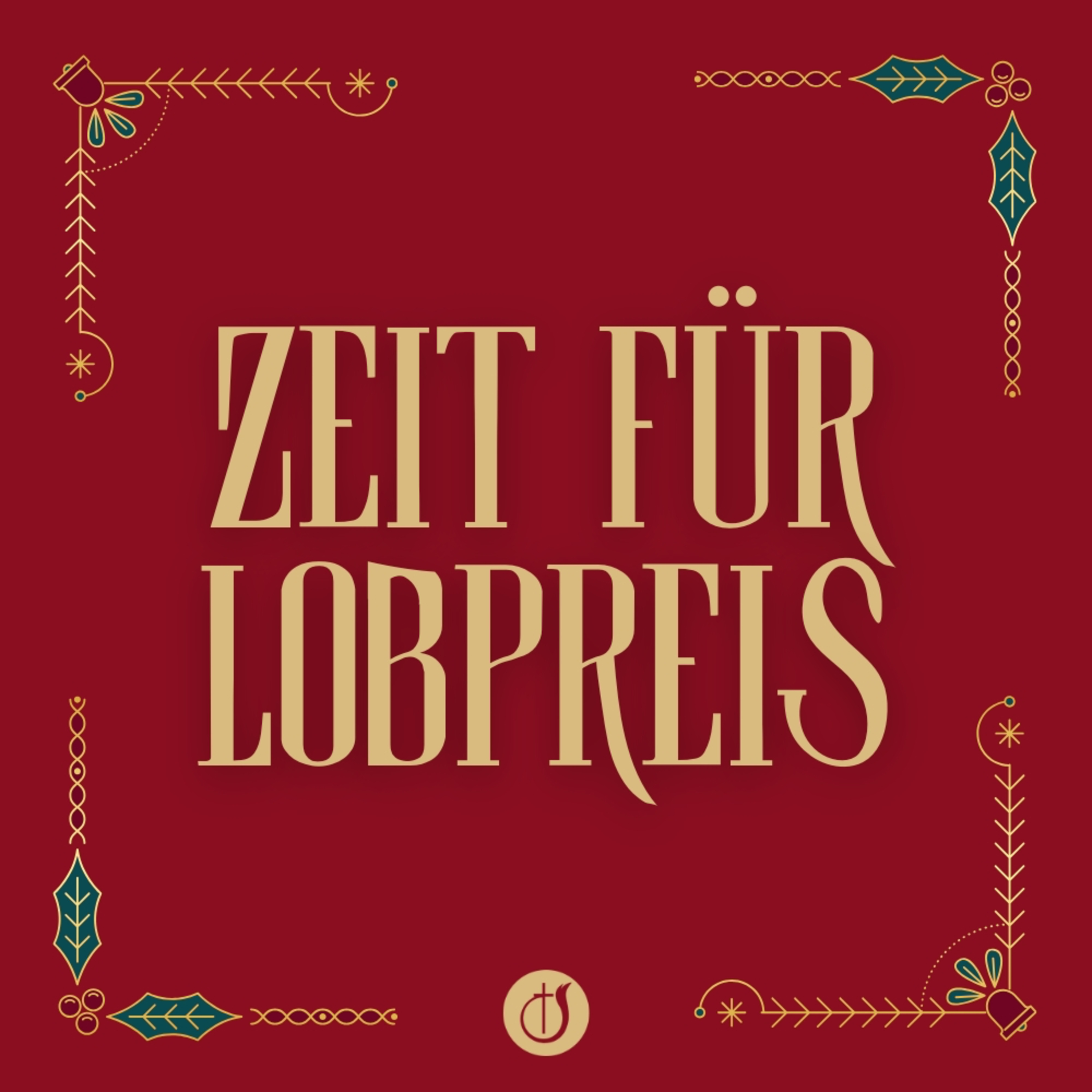 Wenn der Himmel die Erde berührt // Zeit für Lobpreis (Teil 6) // Heiligabend // Christian Krumbacher episode artwork