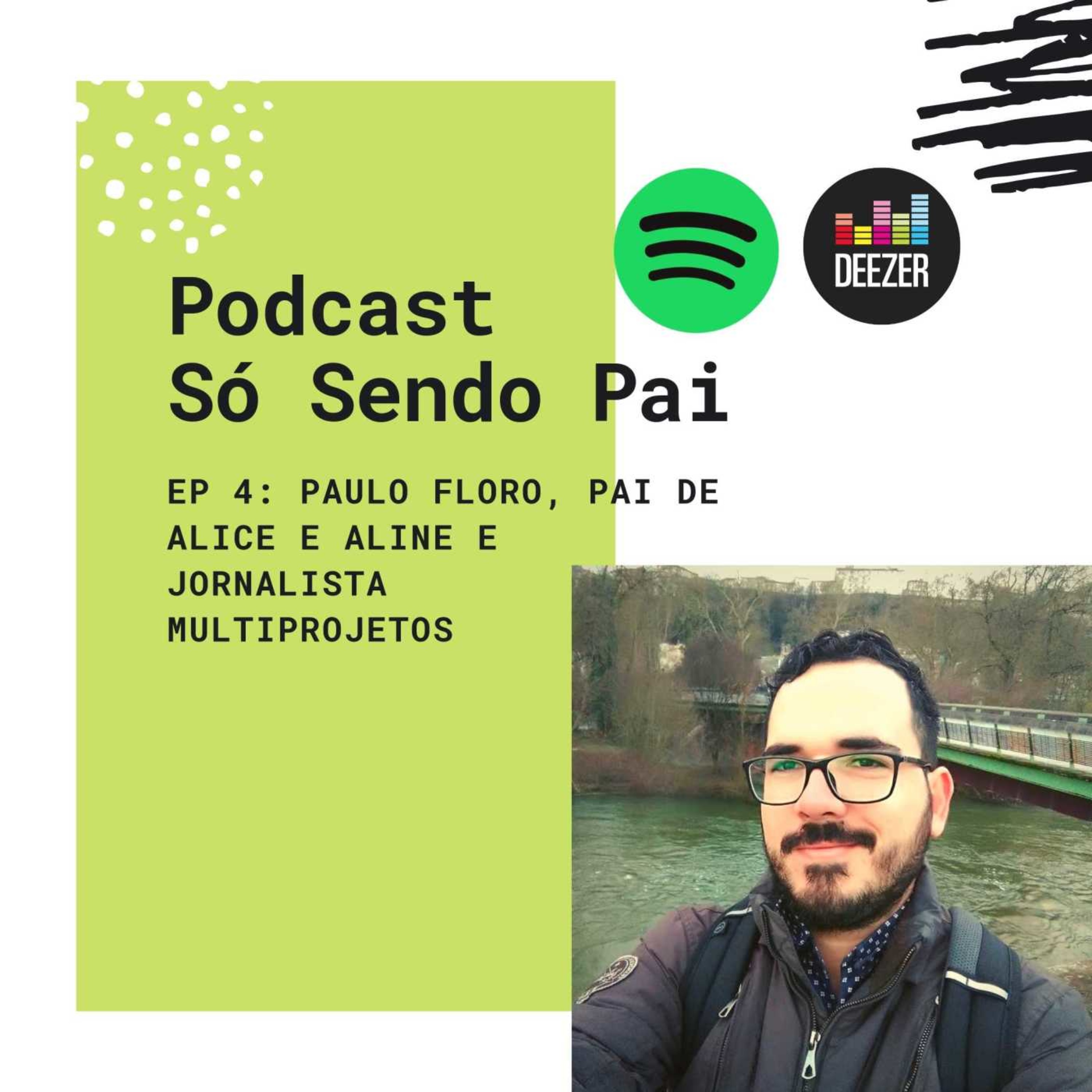 Podcast Só Sendo Pai