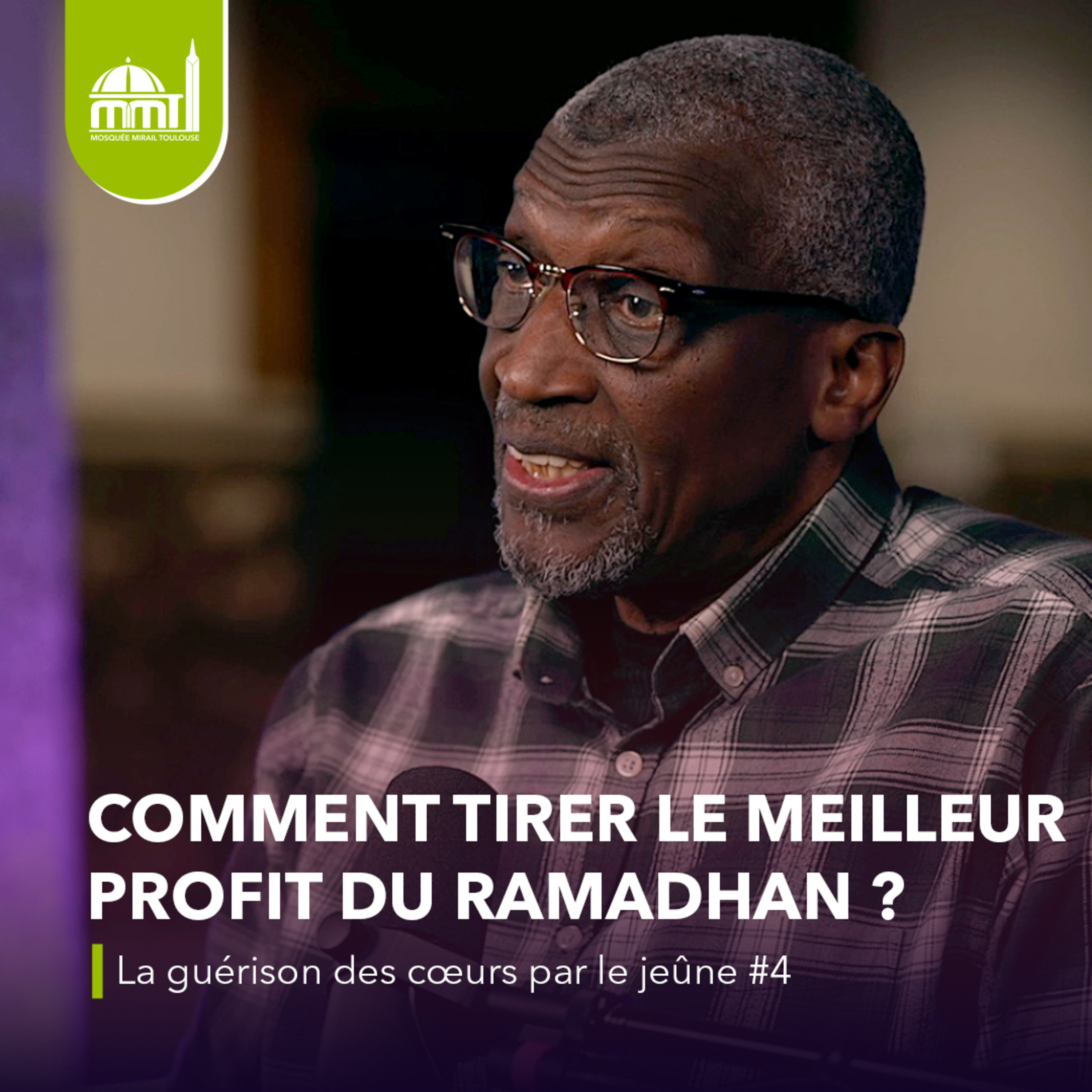 [La médecine des coeurs] ⁠Comment tirer le meilleur profit du Ramadhan ?