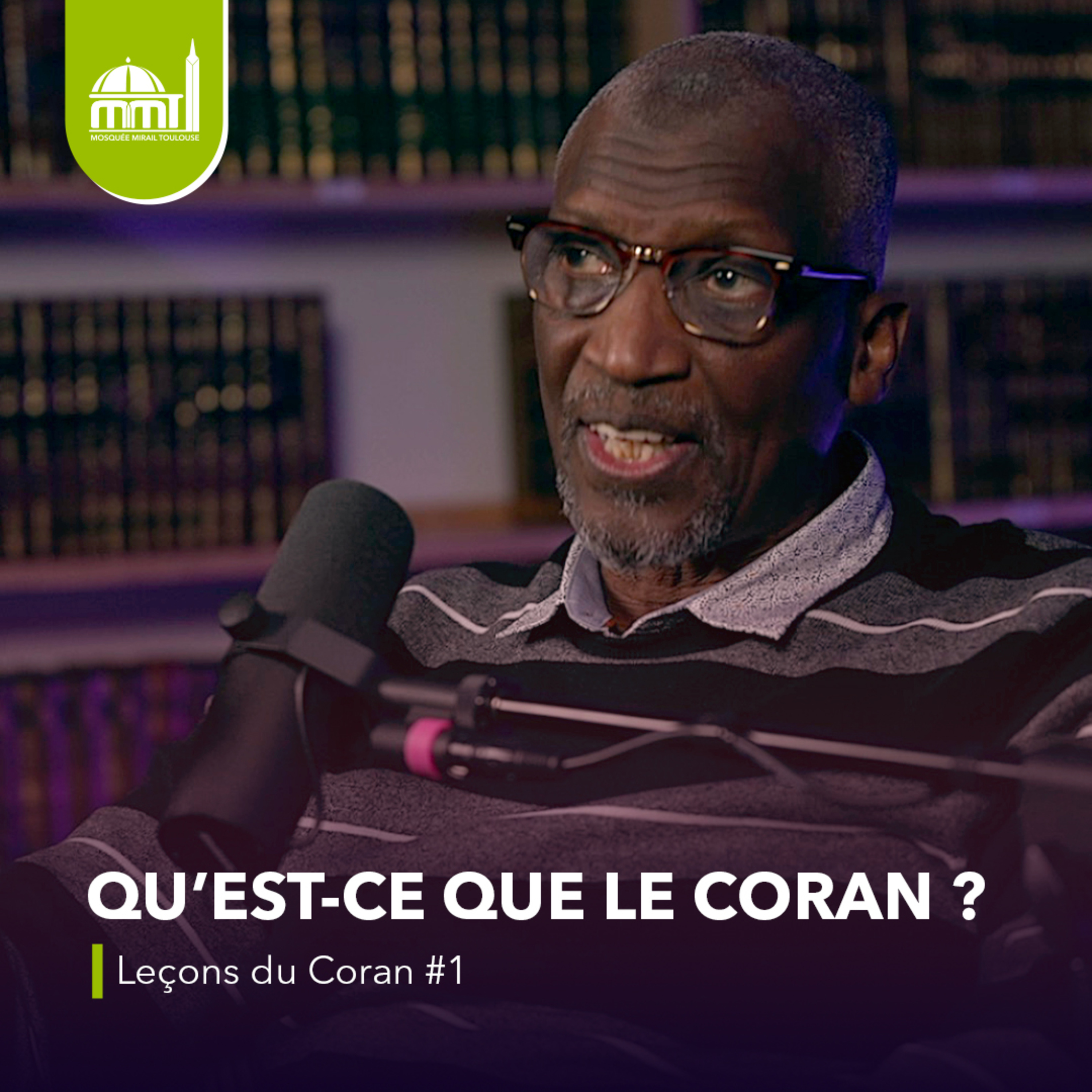 [La médecine des coeurs] ⁠Qu’est-ce que le Coran ?