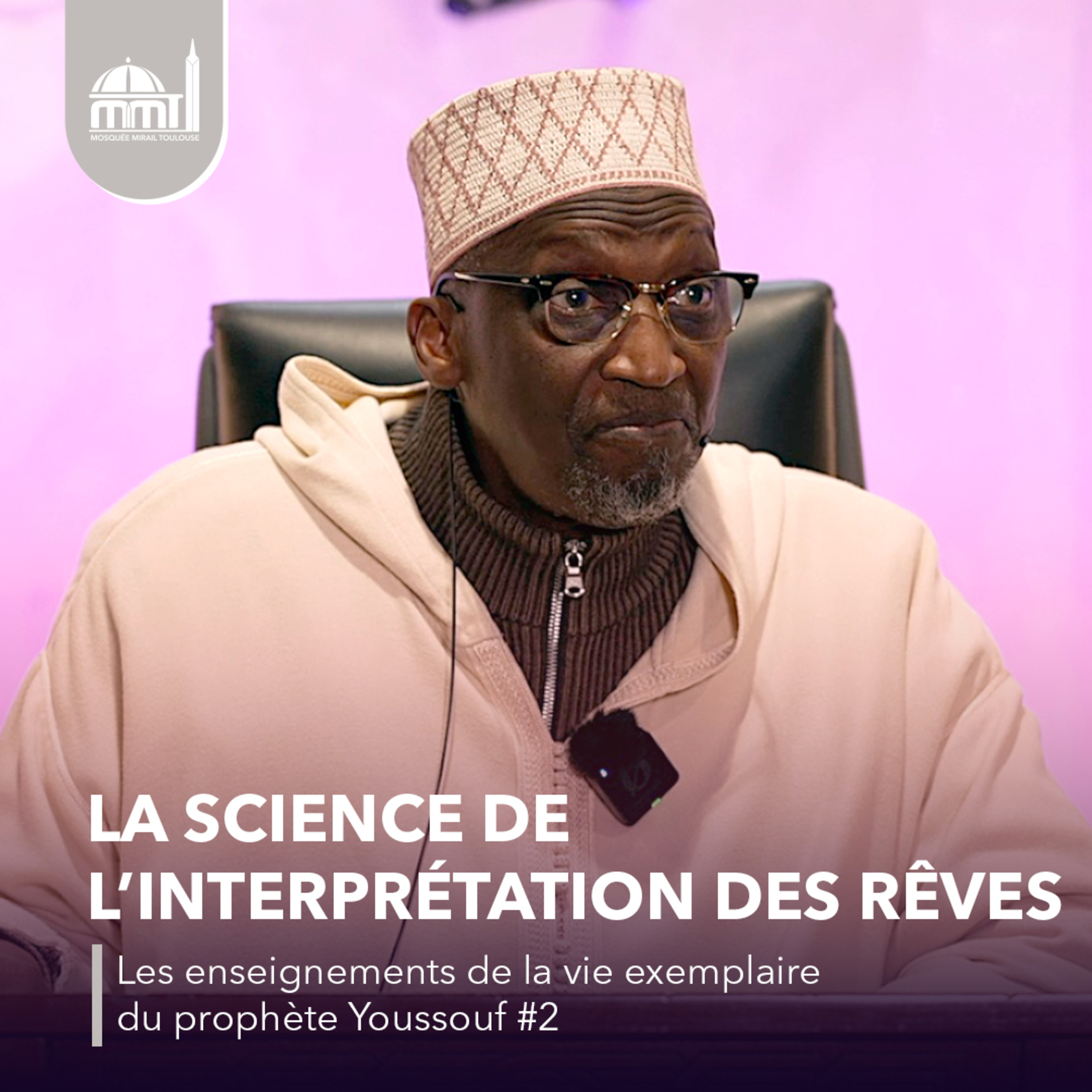 [Les veillées de Ramadhan] La science de l’interprétation des rêves