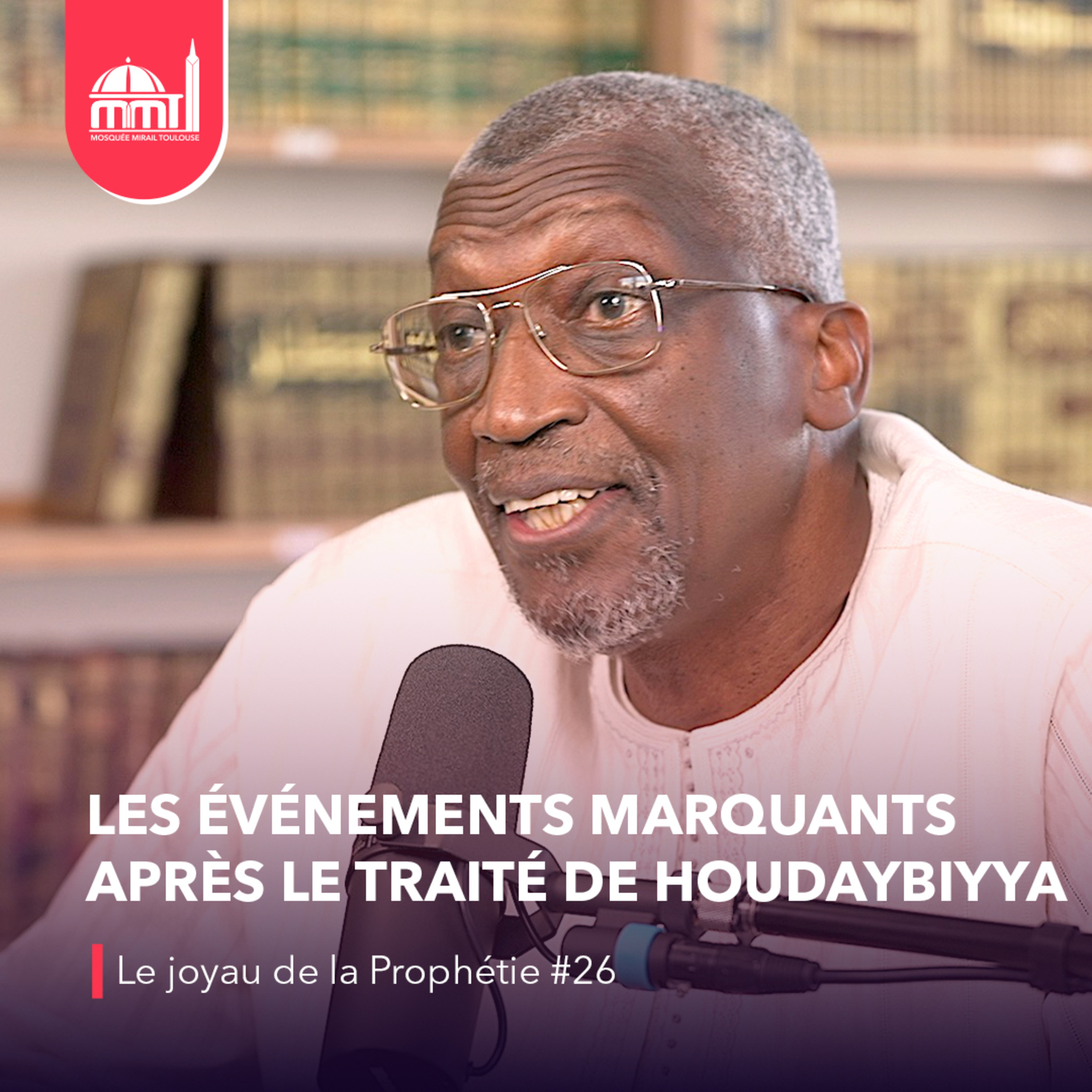 [Parlez-moi d'islam] Les événements marquants après le traité de Houdaybiyya