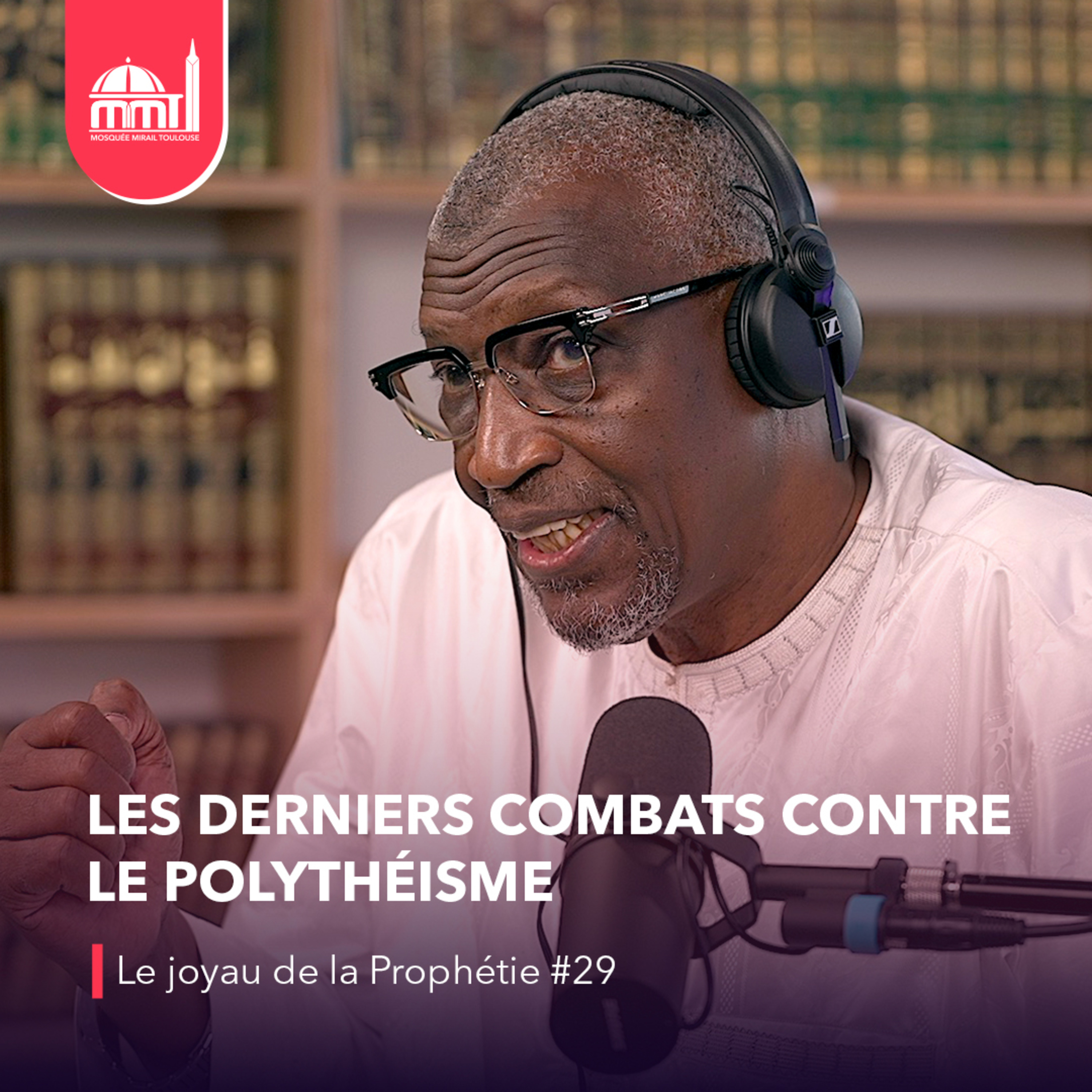 [Parlez-moi d'islam] ⁠Les derniers combats contre le polythéisme