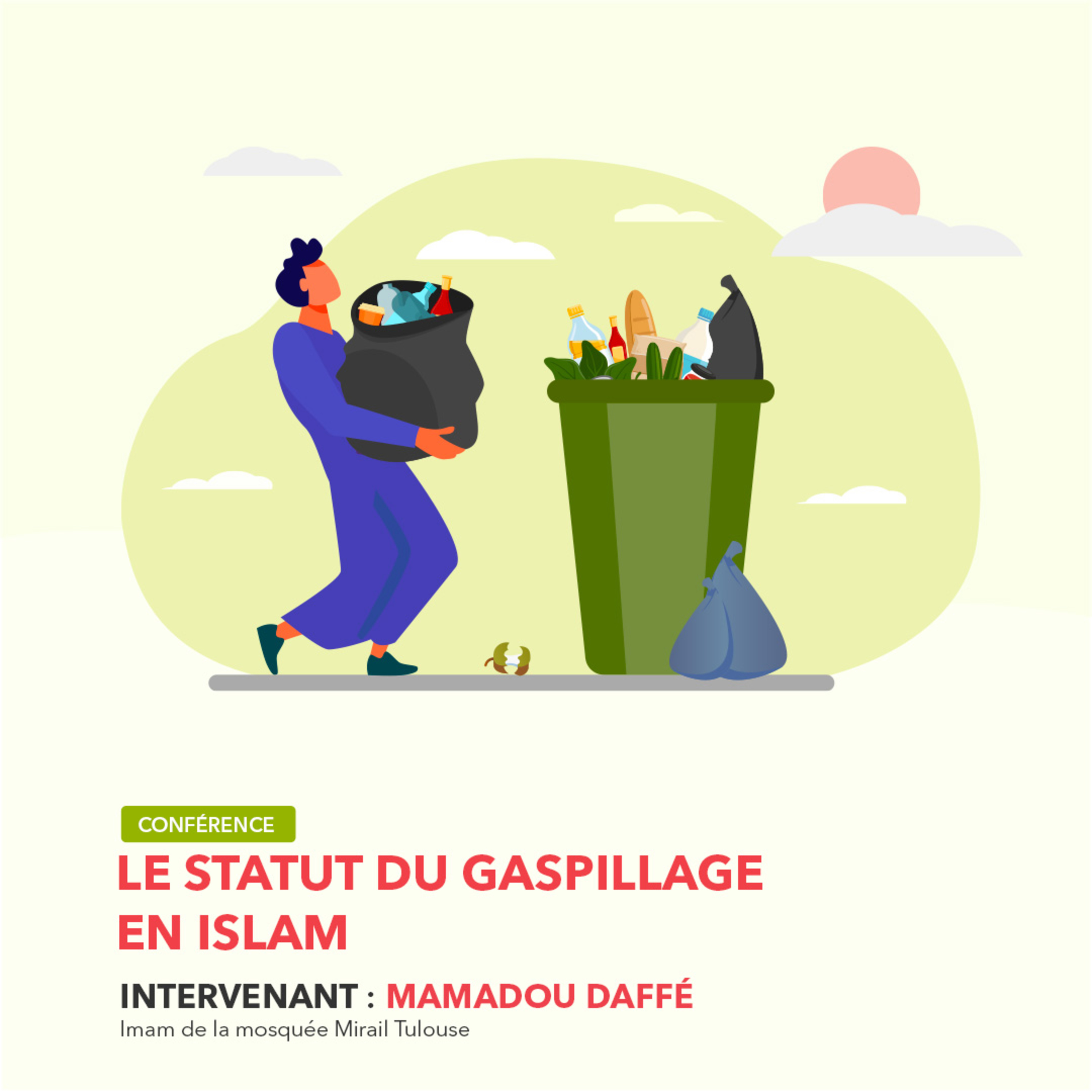 [Conférence] Le statut du gaspillage en islam