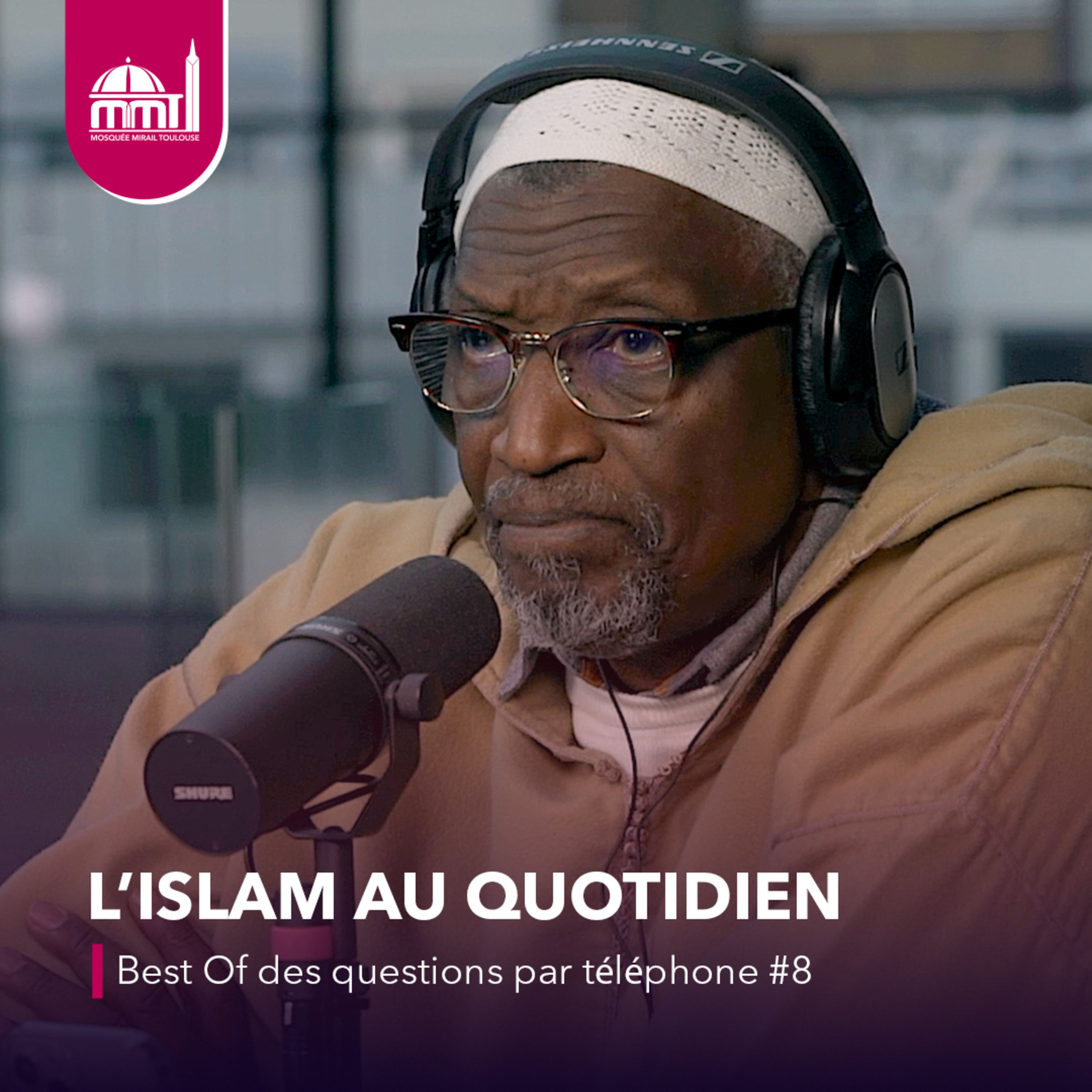 [L'islam au quotidien] Best Of des questions par téléphone #8