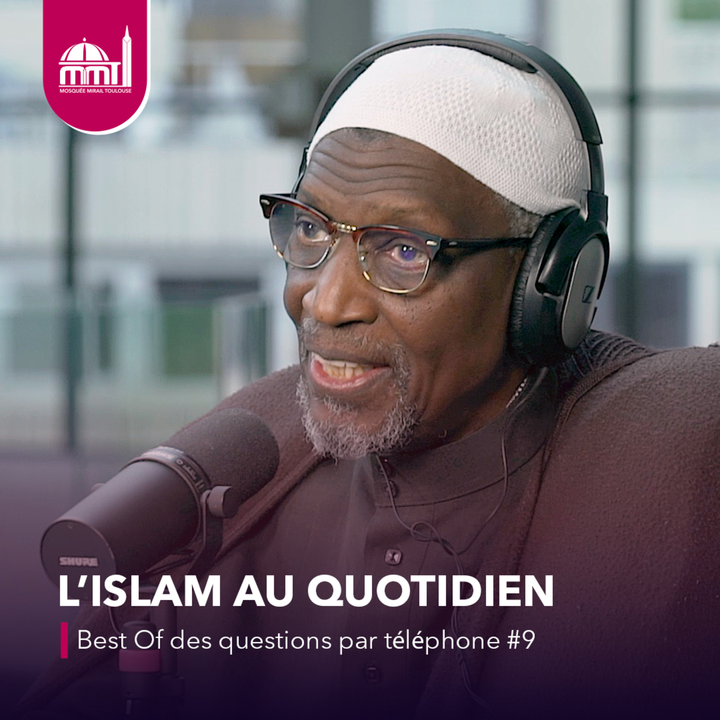 [L'islam au quotidien] Best Of des questions par téléphone #9