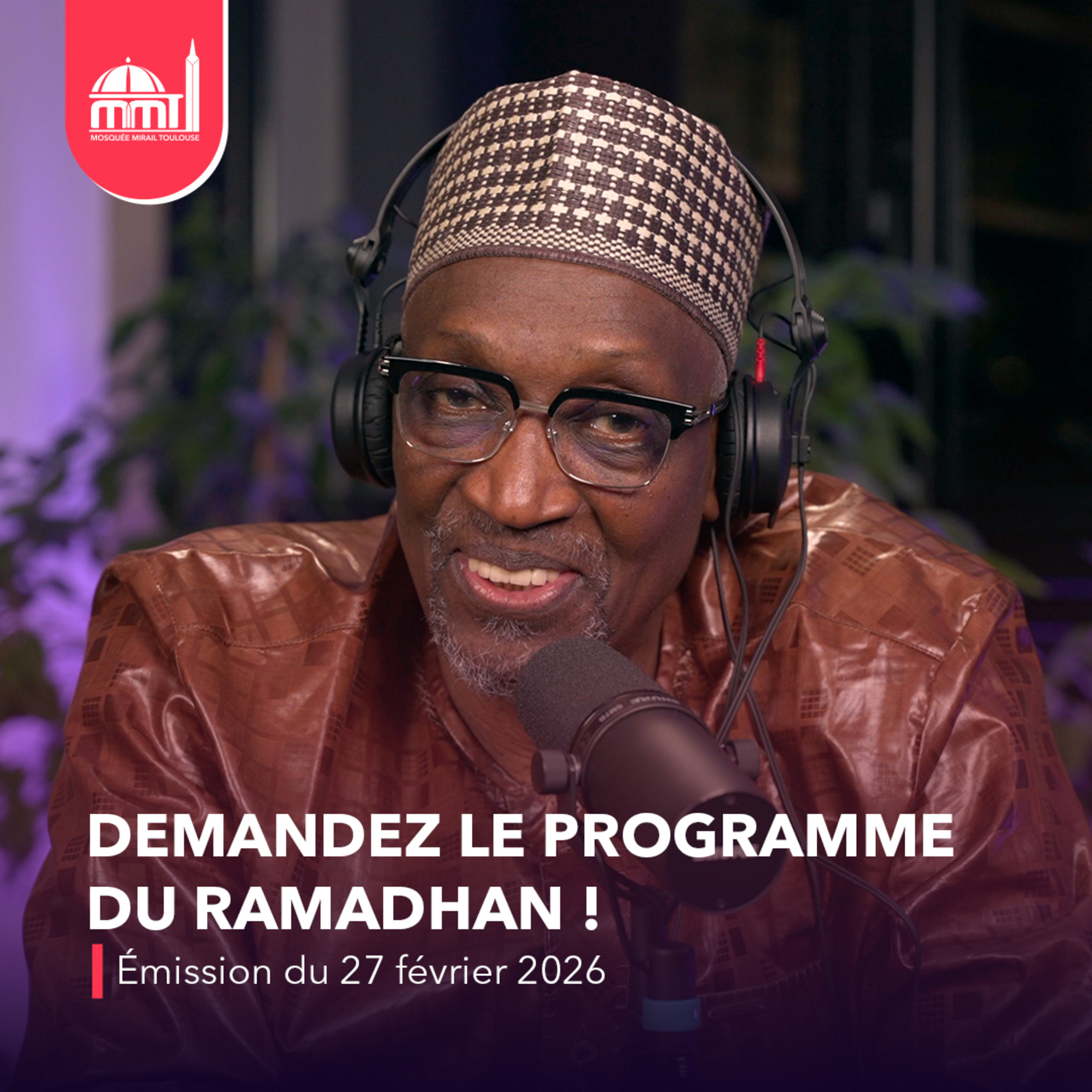 Islam, savoir et cultures #23 - Demandez le programme du Ramadhan ! [Émission du vendredi 27 février 2026]