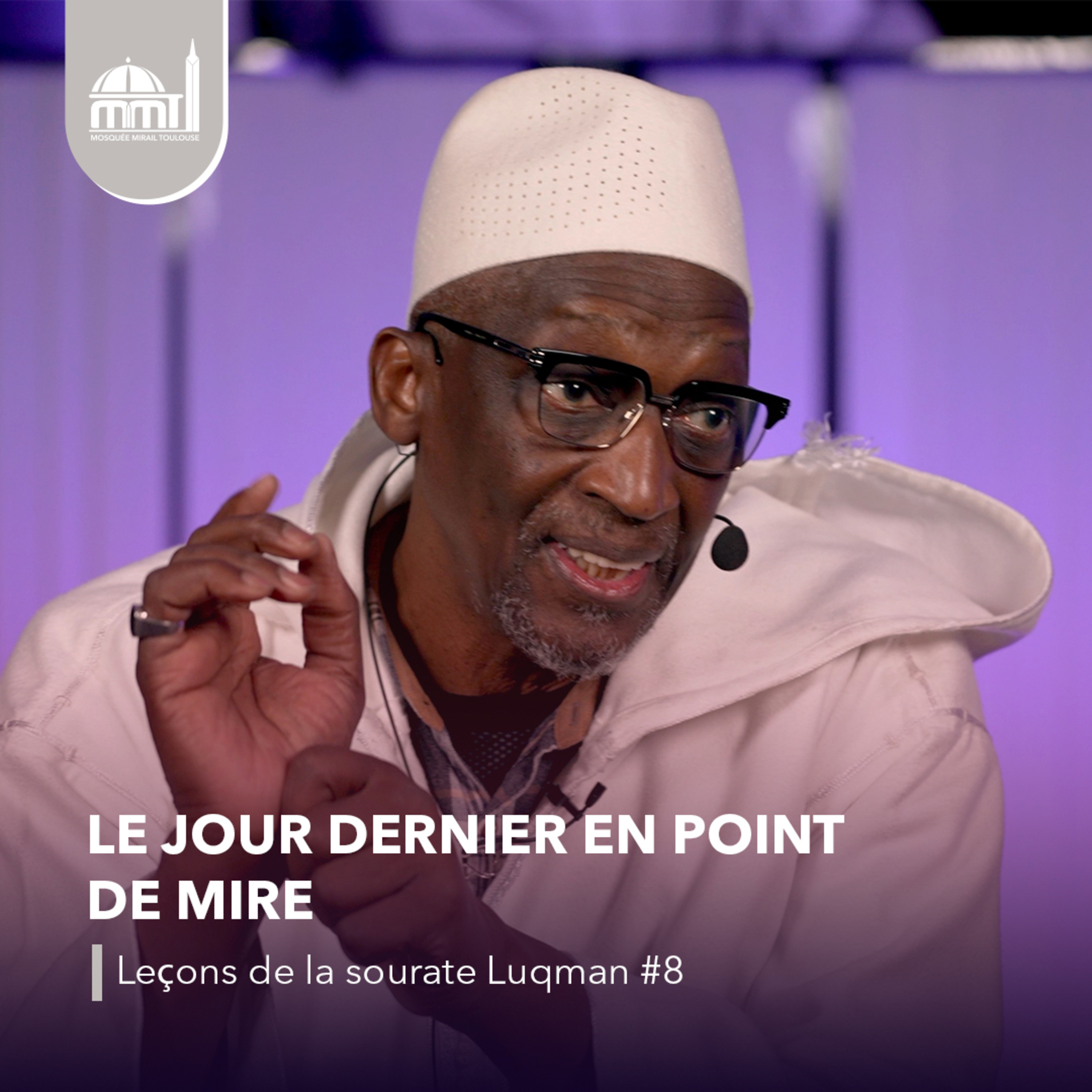 [Les veillées de Ramadhan] Le jour dernier en point de mire