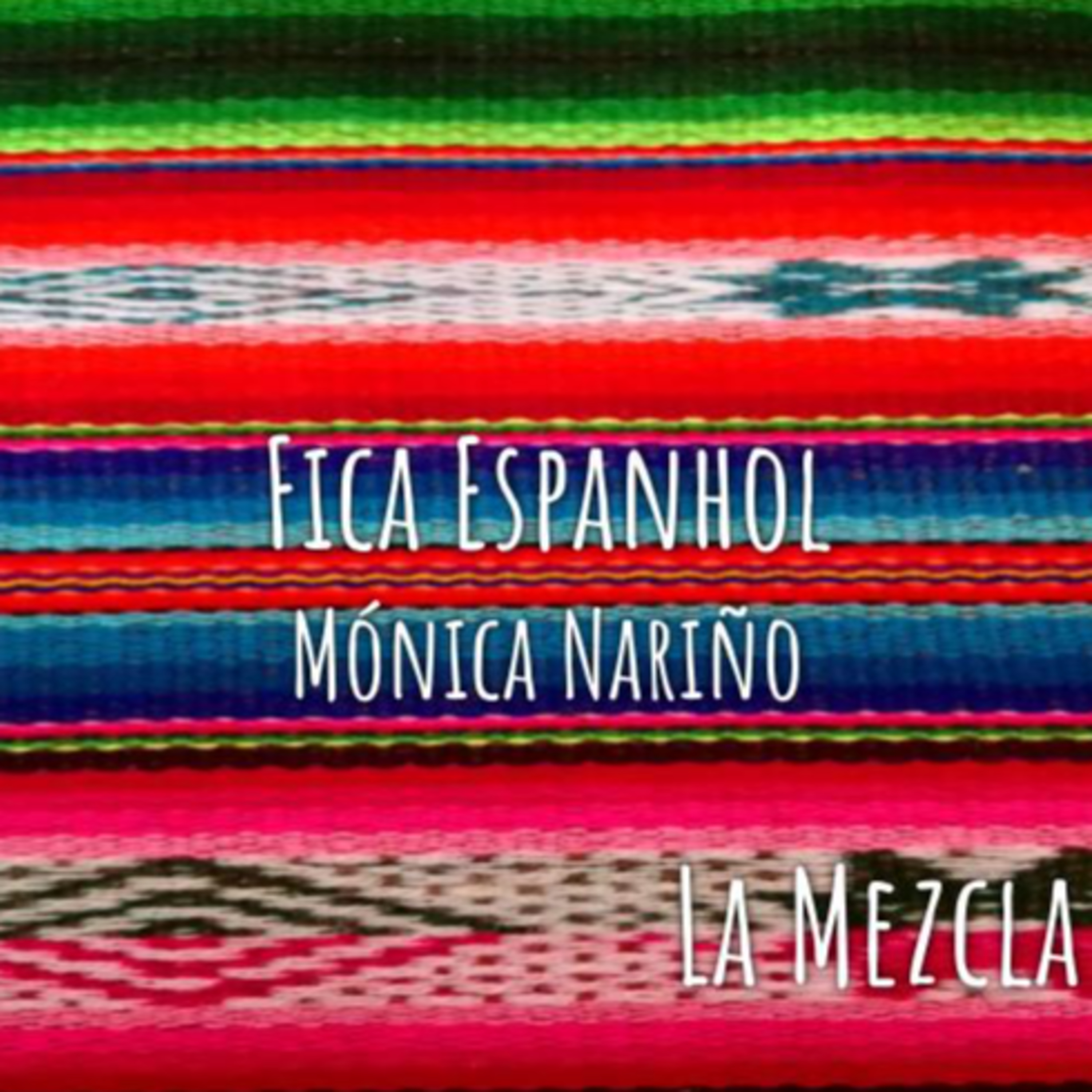 20 - Fica Espanhol com Mónica Nariño Rodríguez episode artwork