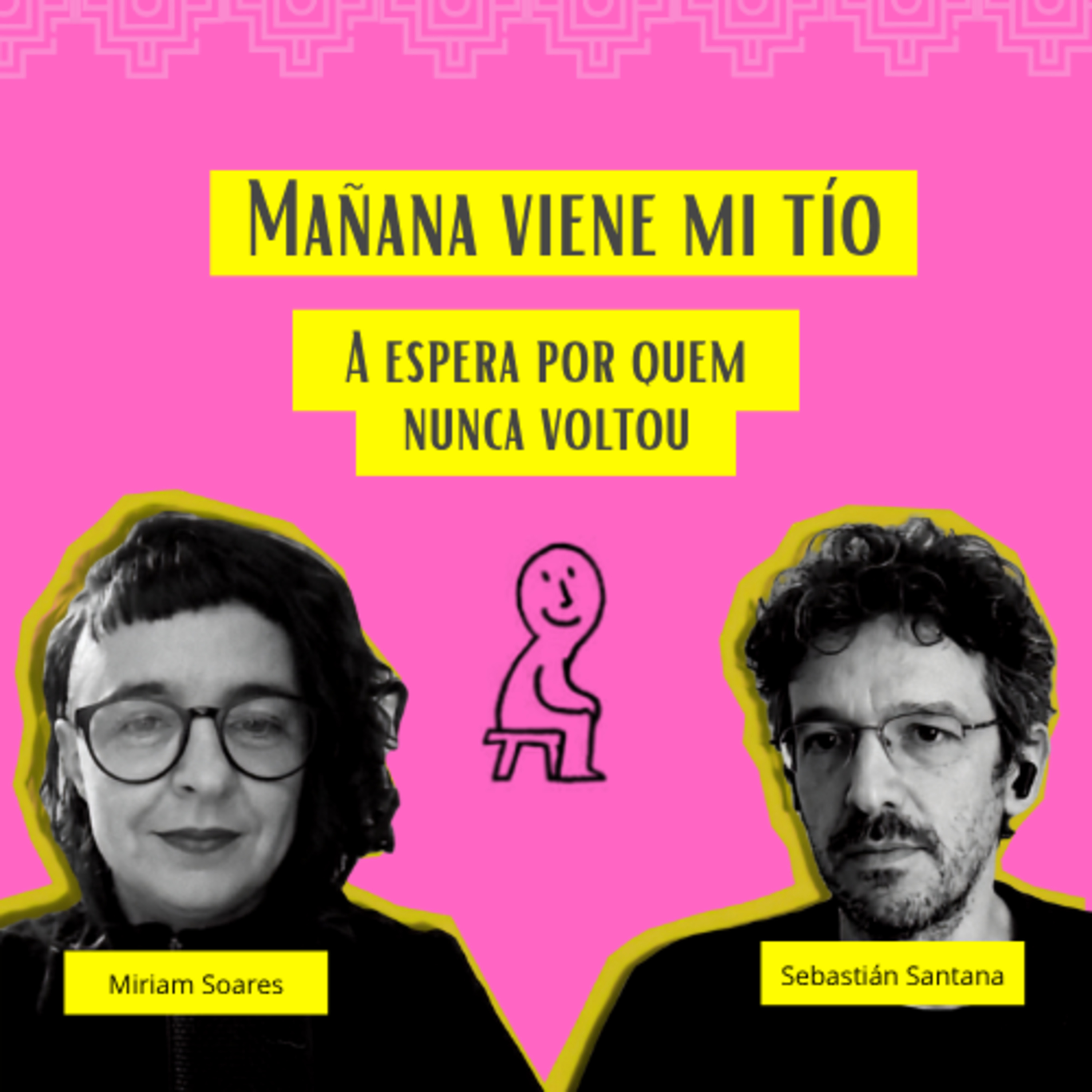 71 - Mañana viene mi tío con Sebastián Santana Camargo episode artwork
