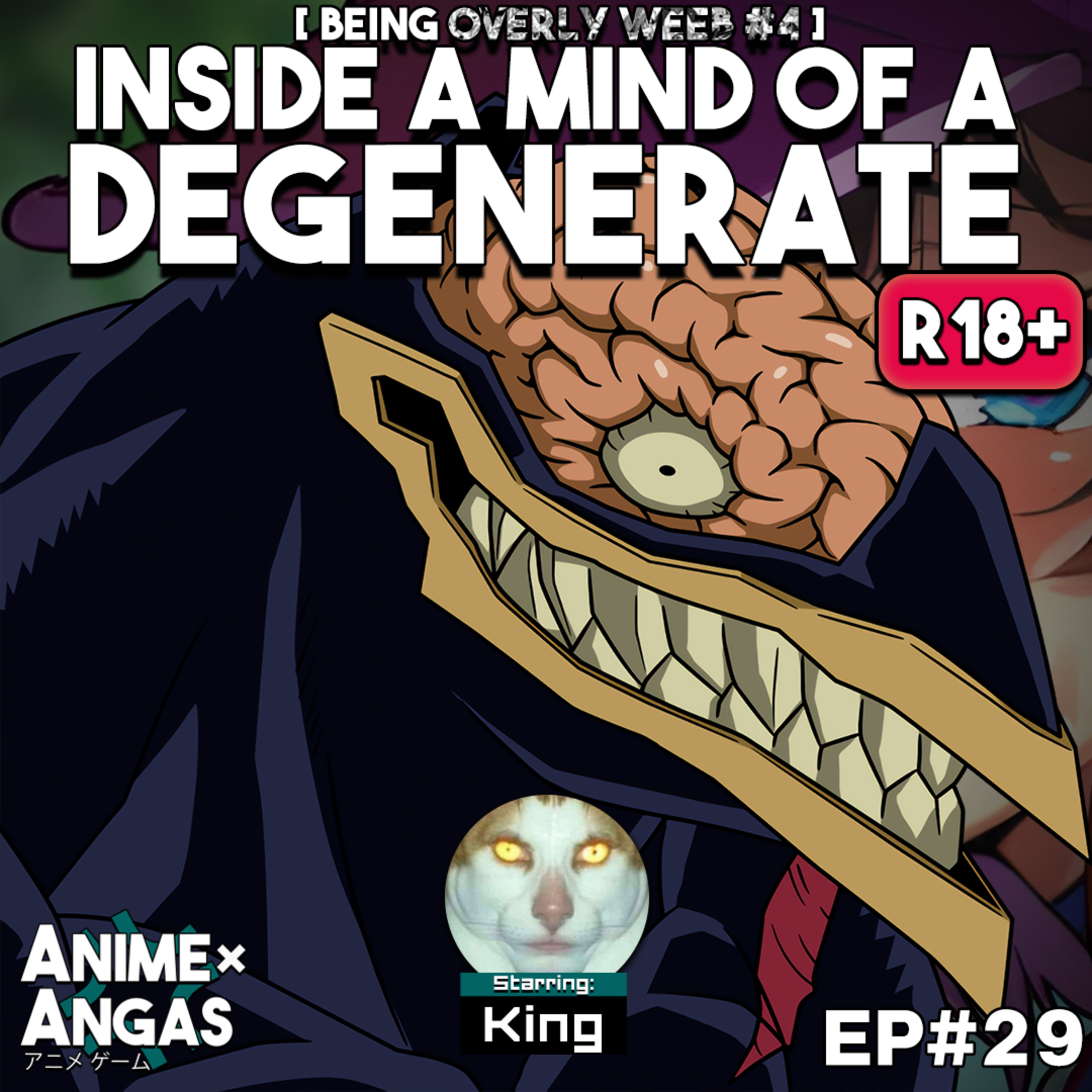 E29 - Inside a mind of a Degenerate (ft. A Former Degen) episode artwork
