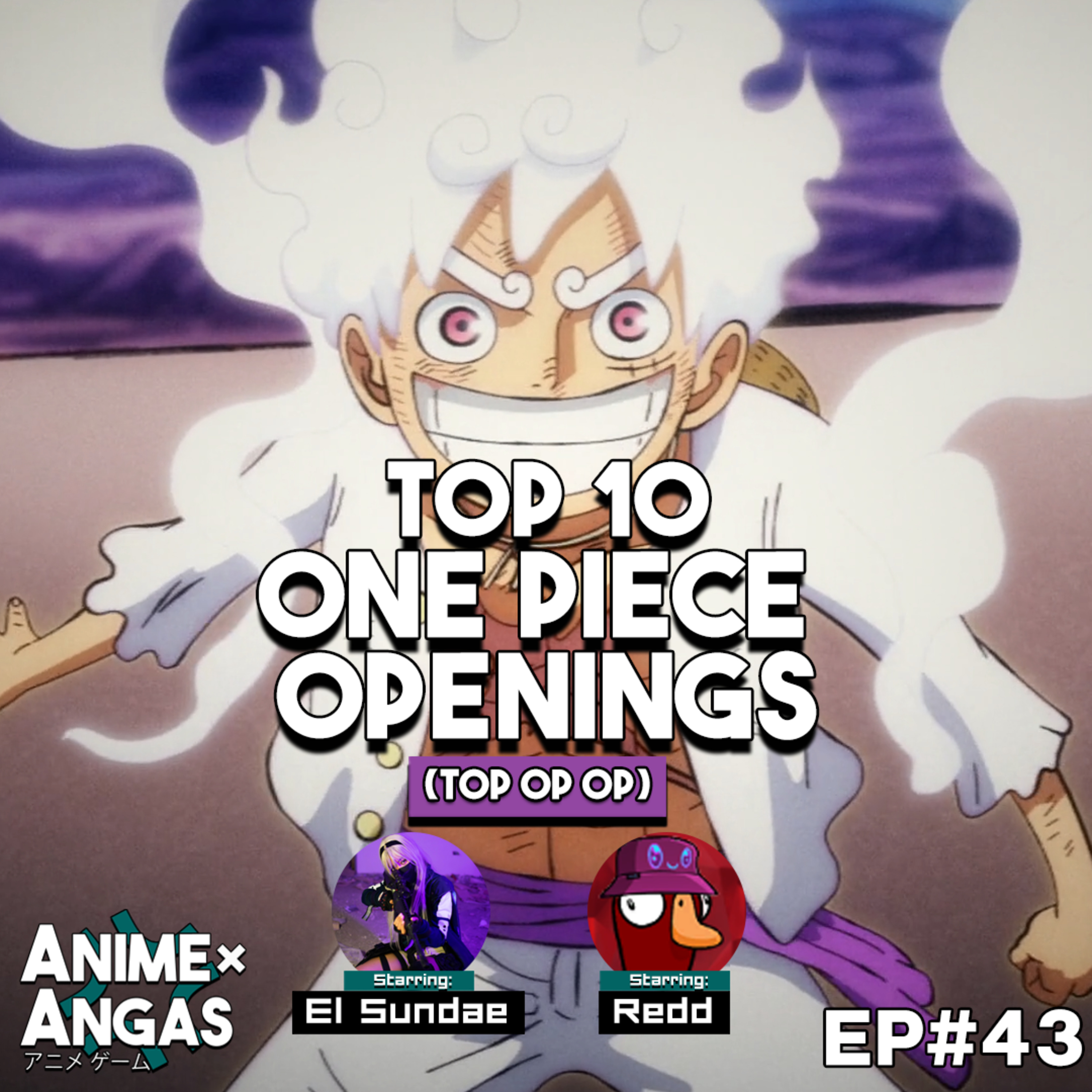 E43 - Top 10 One Piece Openings (with Redd & El Sundae) [TOP OP OPs] episode artwork