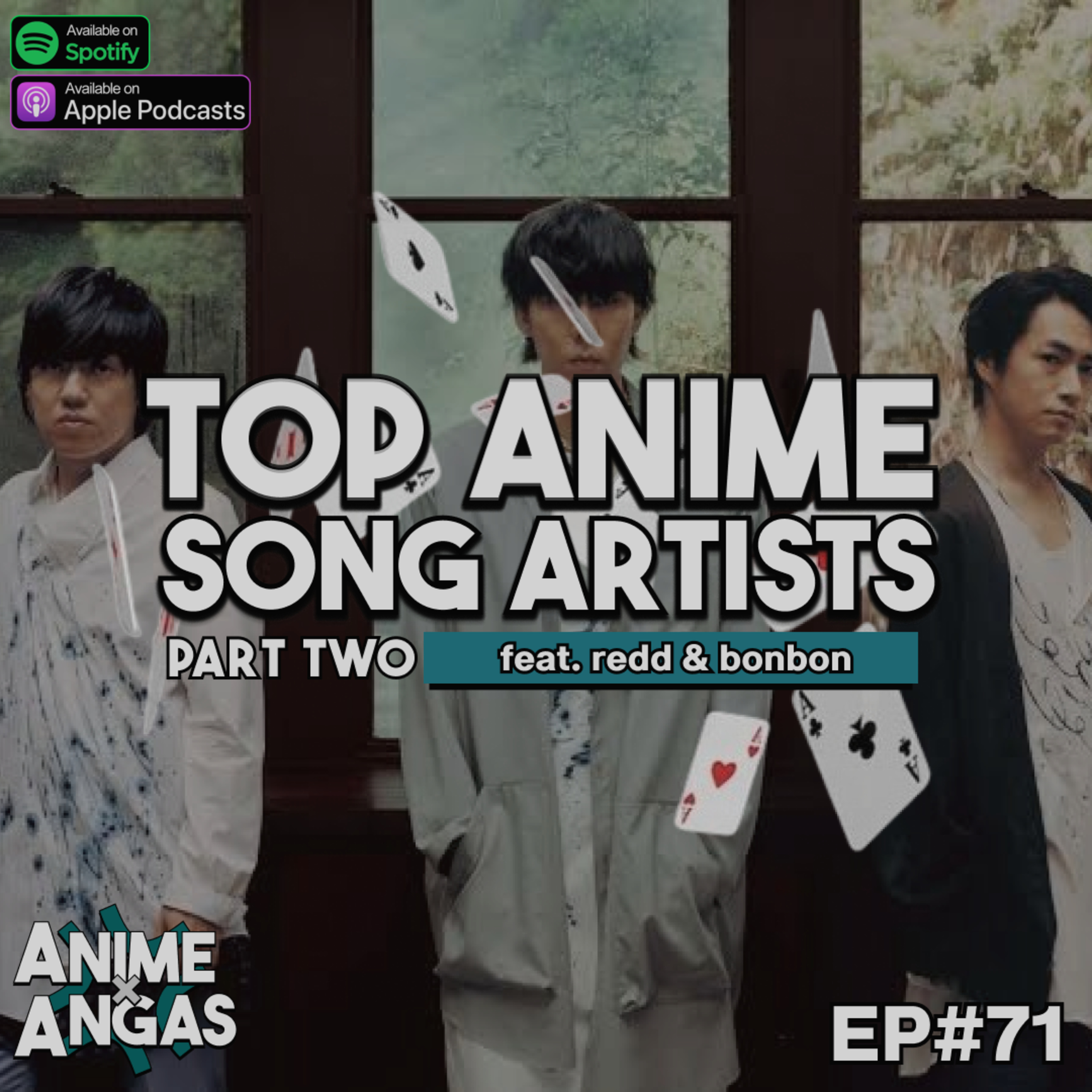 E71 - Top Anime Song Artists Part 2 (Pusoy Way Style) (feat. Machi, redd, and bonbon) episode artwork