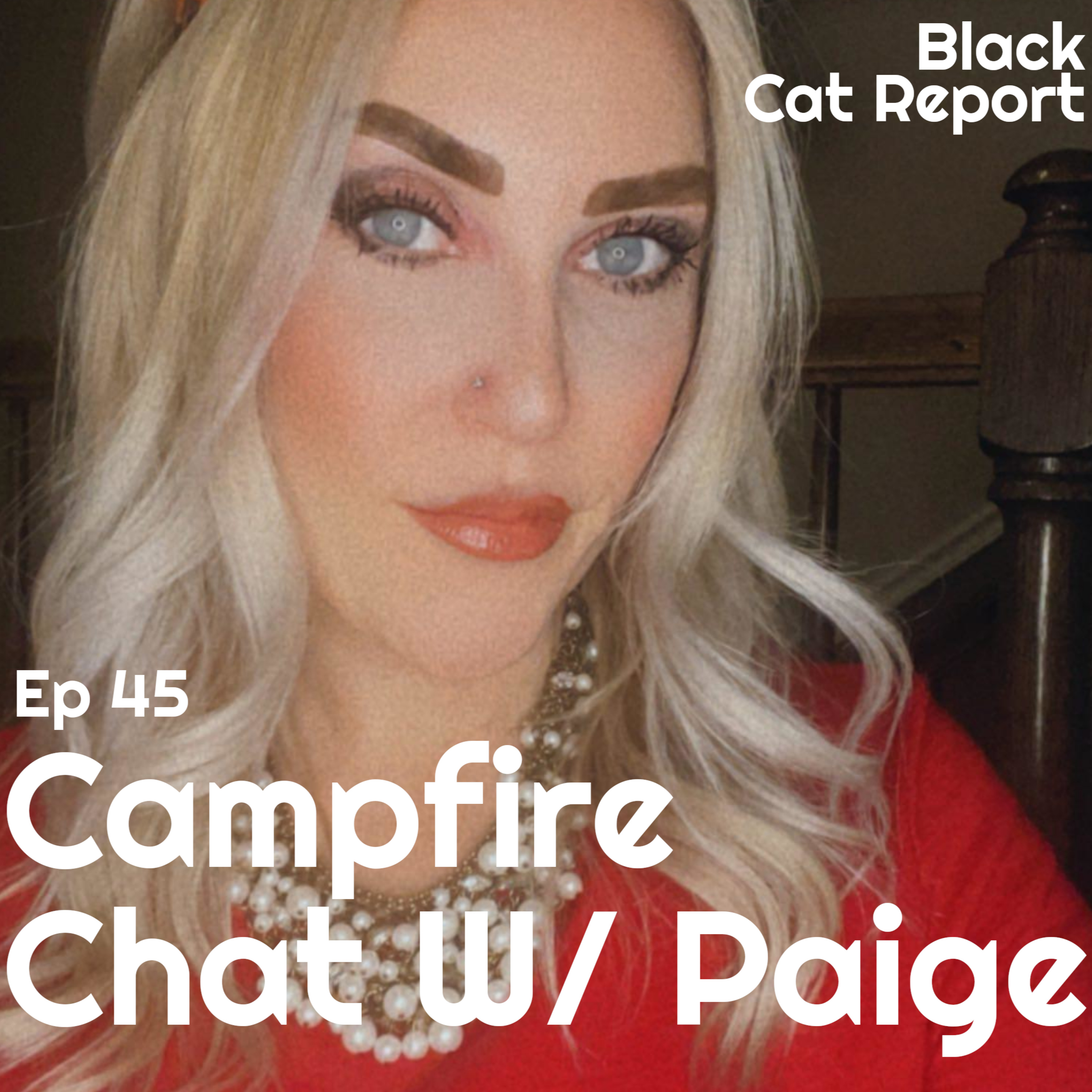 cover of episode 45 | History, Haunts & Hotels: A Campfire Chat with Paige