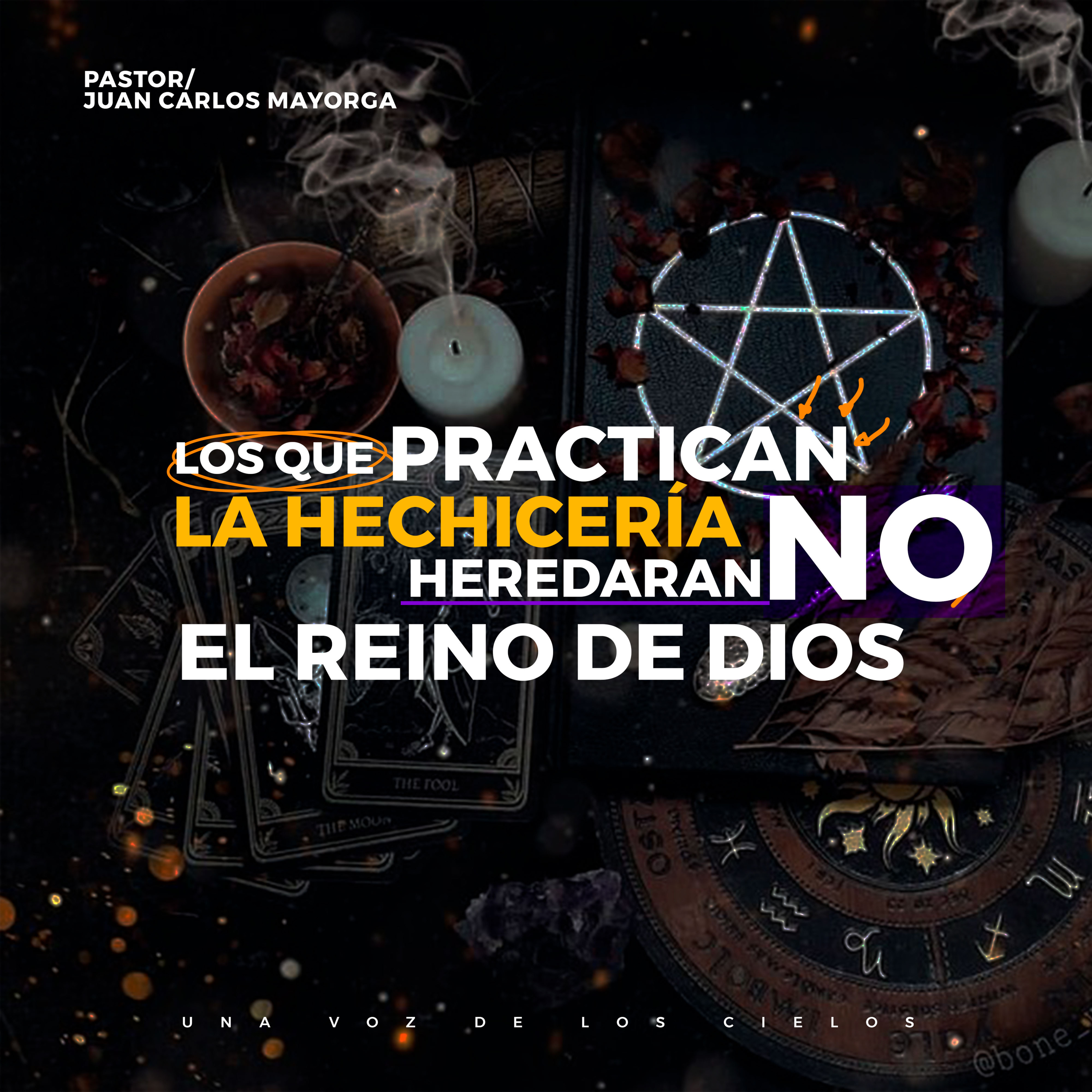 LOS QUE PRACTICAN LA HECHICERÍA NO HEREDARAN EL REINO DE DIOS episode artwork