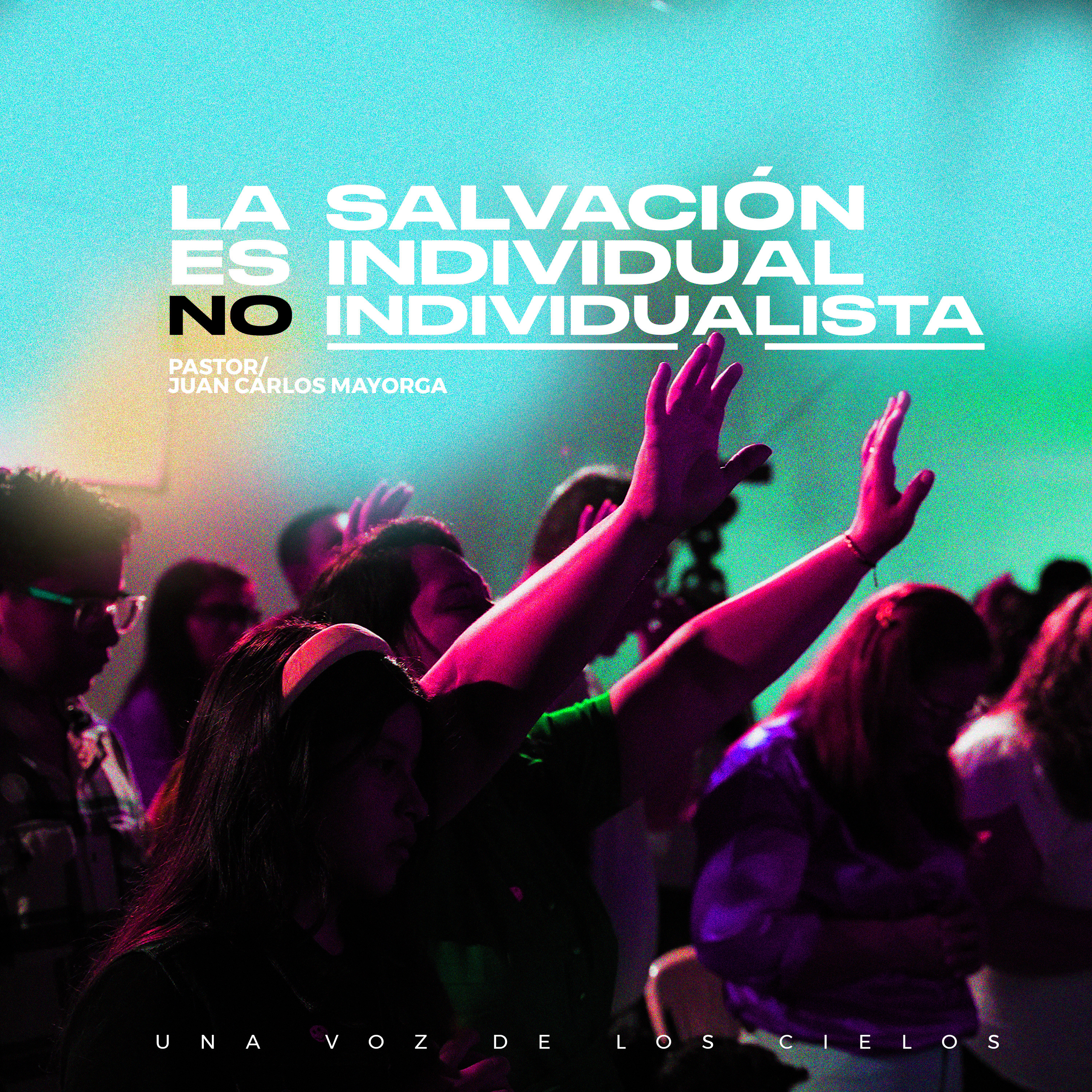 LA SALVACIÓN ES INDIVIDUAL NO INDIVIDUALISTA episode artwork