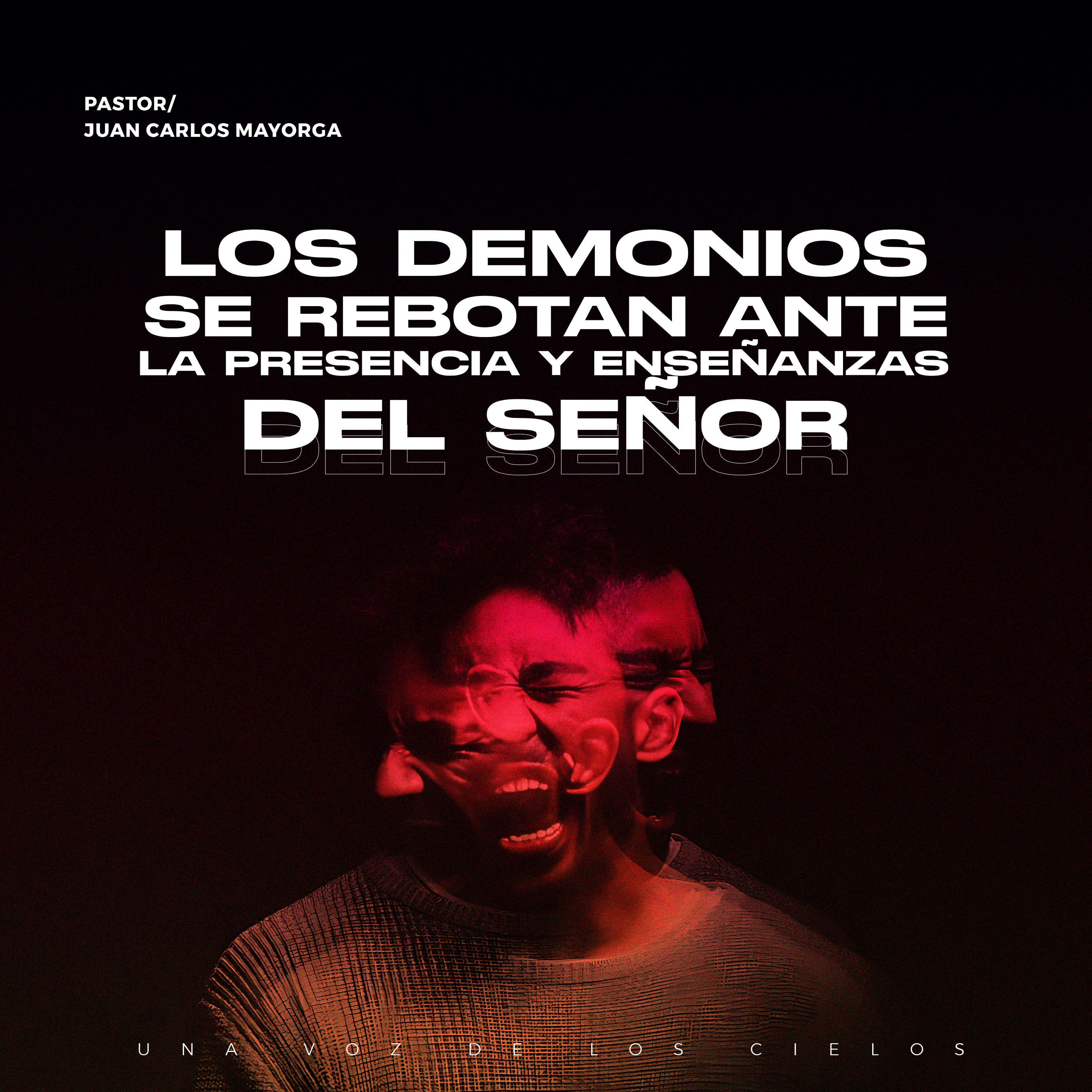 LOS DEMONIOS SE REBOTAN ANTE LA PRESENCIA Y ENSEÑANZAS DEL SEÑOR episode artwork