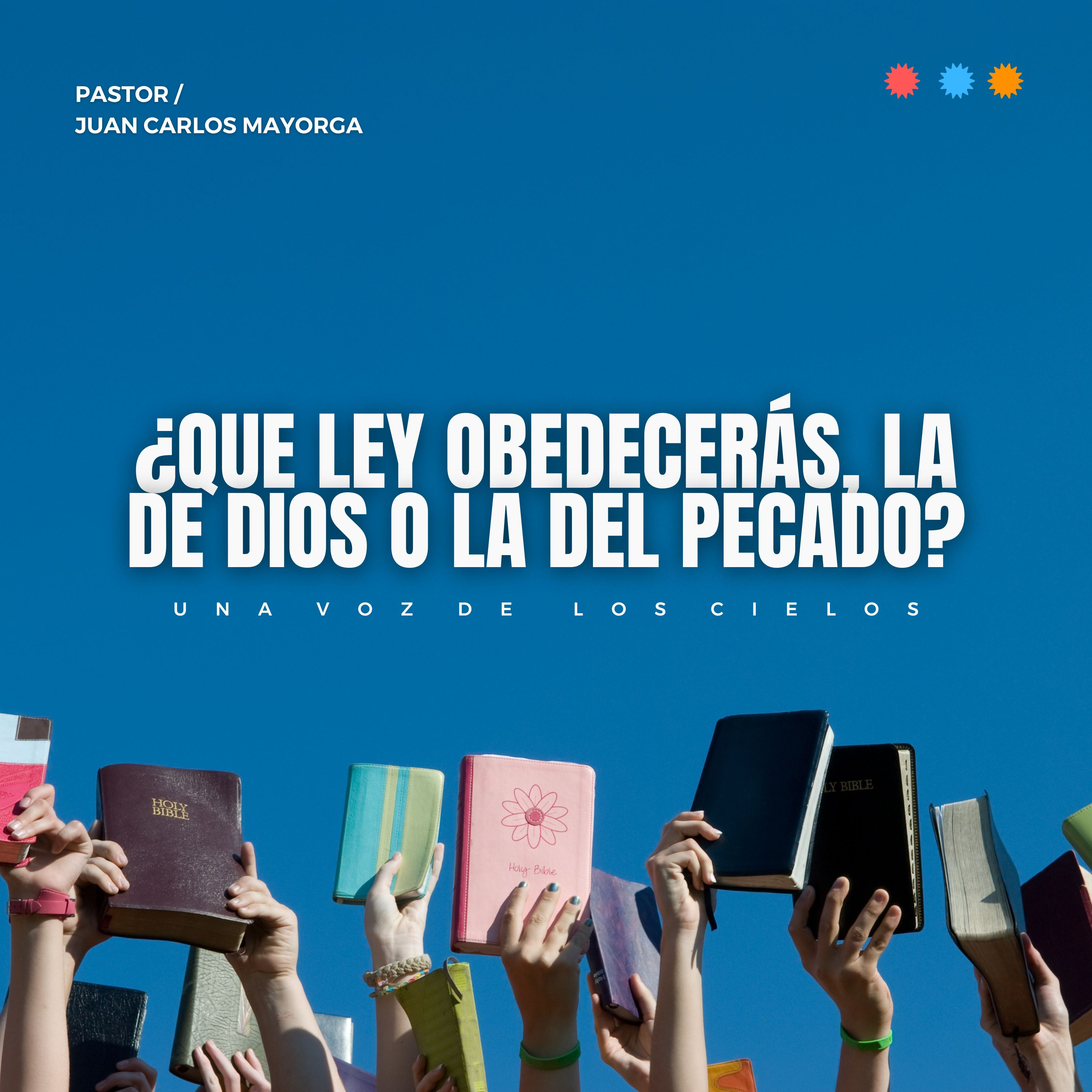¿QUE LEY OBEDECERÁS, LA DE DIOS O LA DEL PECADO episode artwork