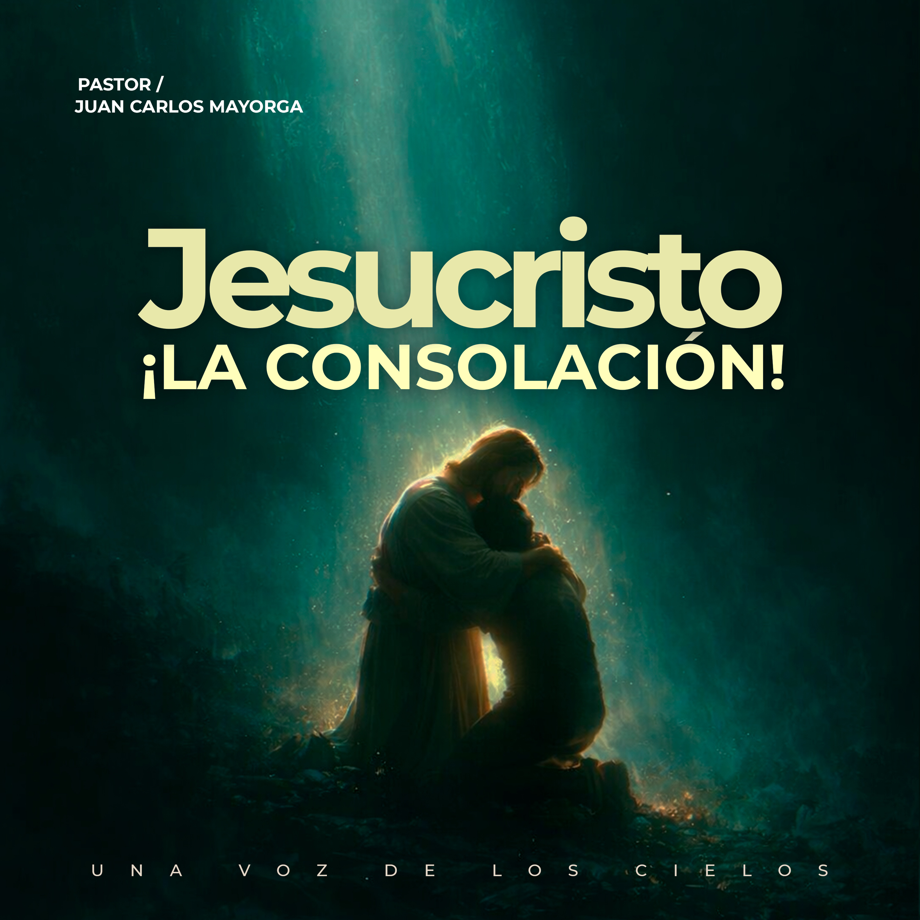 JESUCRISTO ¡LA CONSOLACIÓN! episode artwork