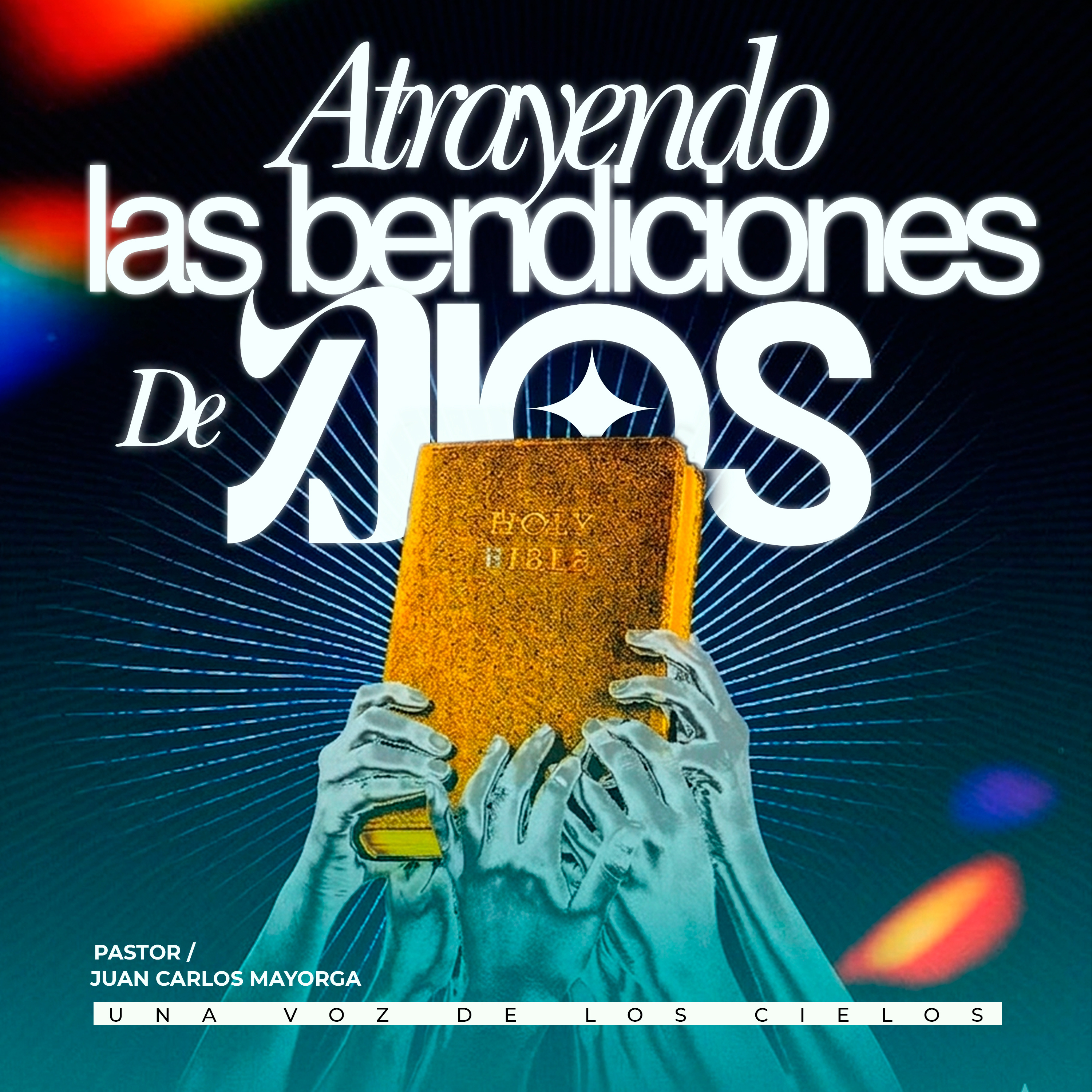 ATRAYENDO LAS BENDICIONES DE DIOS episode artwork