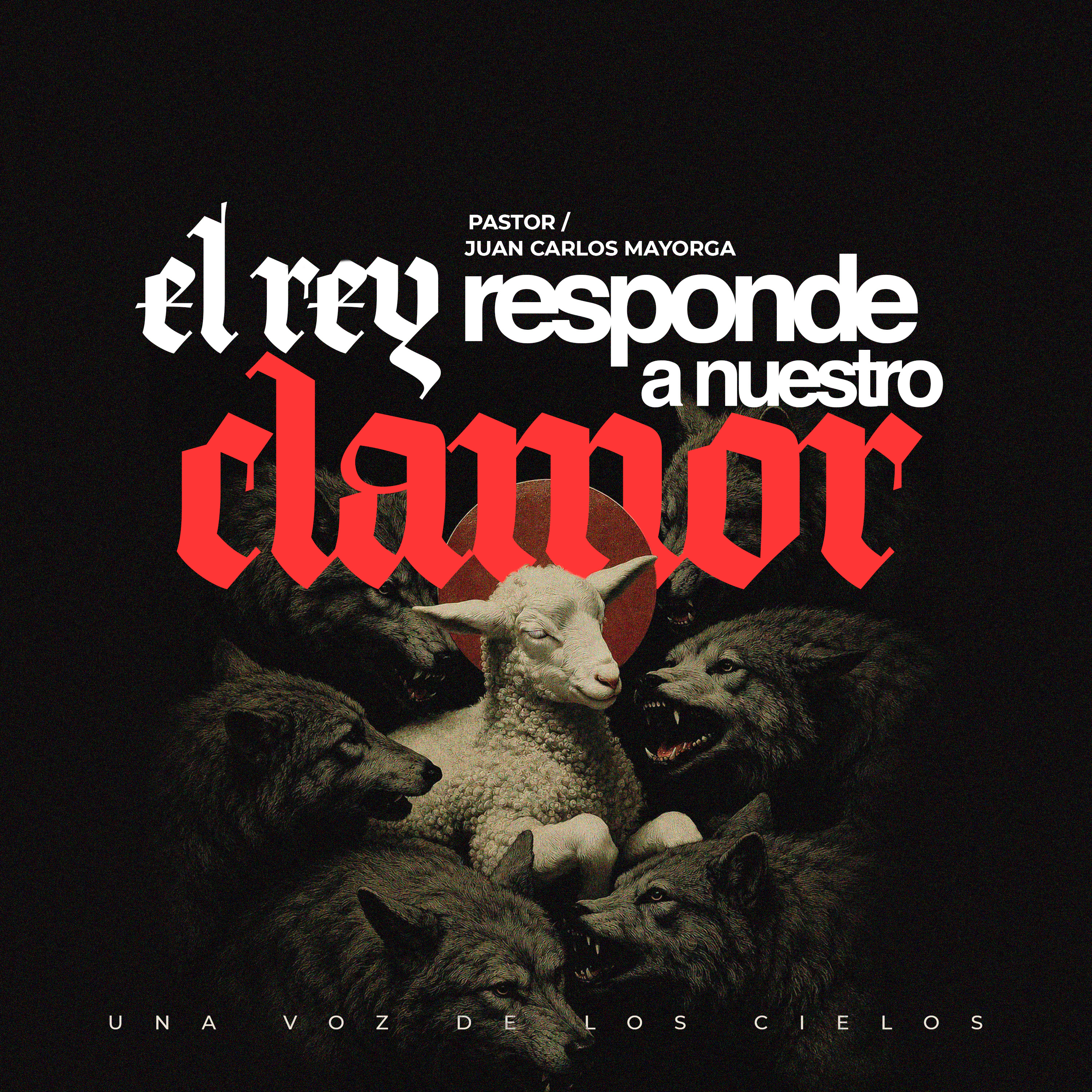 EL REY RESPONDE A NUESTRO CLAMOR episode artwork