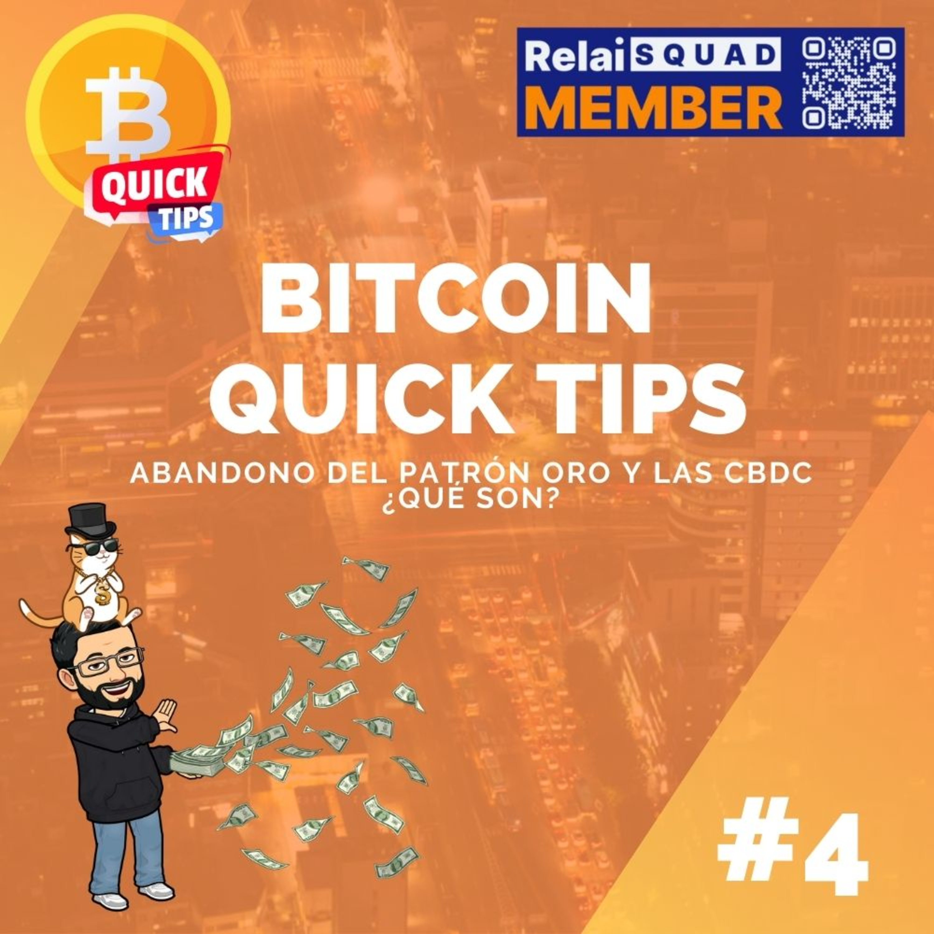 Bitcoin Quick Tips #4 - Abandono del patrón Oro y las CBDC ¿Qué son? episode artwork