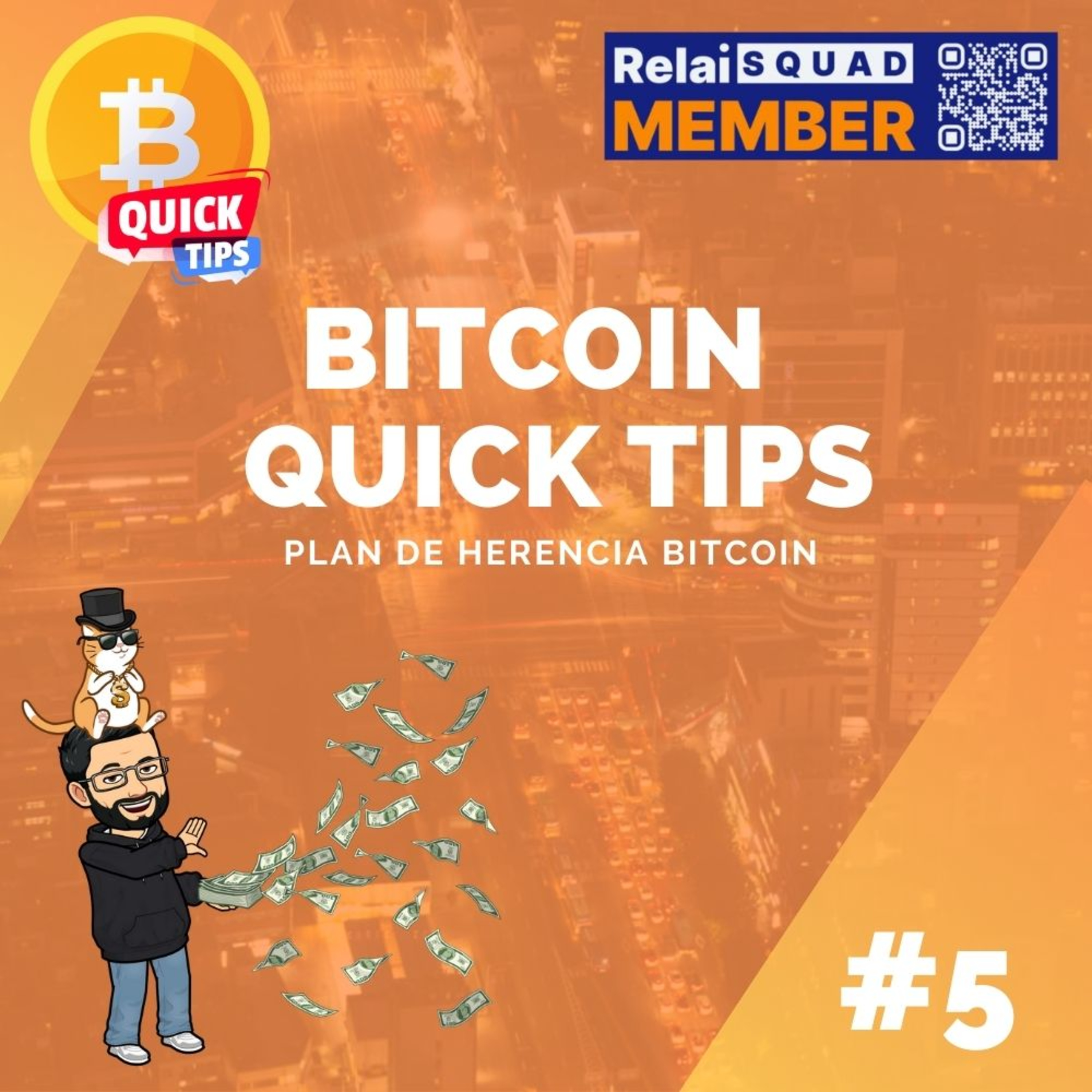Bitcoin Quick Tips #5 - Plan de Herencia con Bitcoin episode artwork