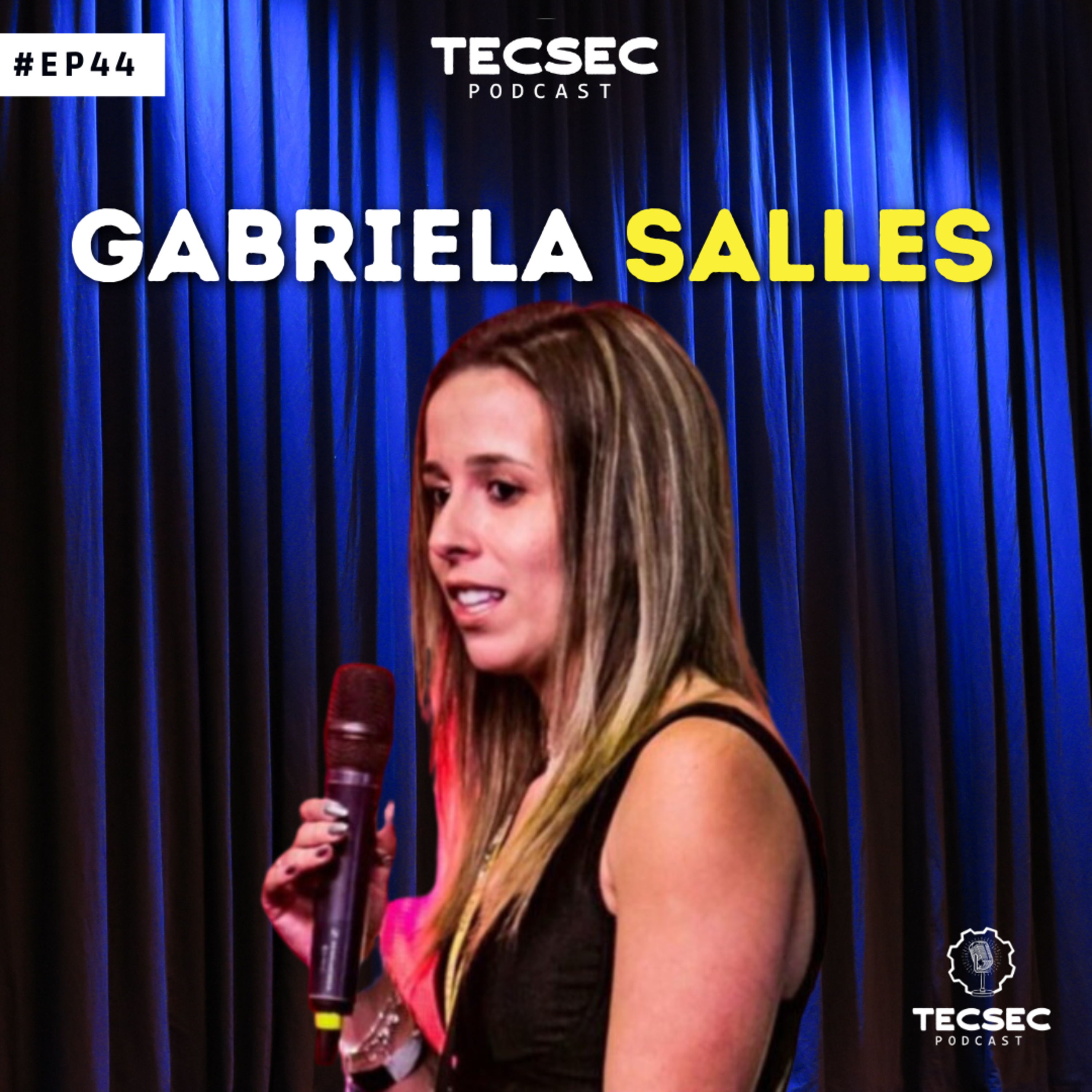 TecSec Podcast 44# | GABRIELA SALLES – Inteligência Artificial: Risco ou Oportunidade? episode artwork