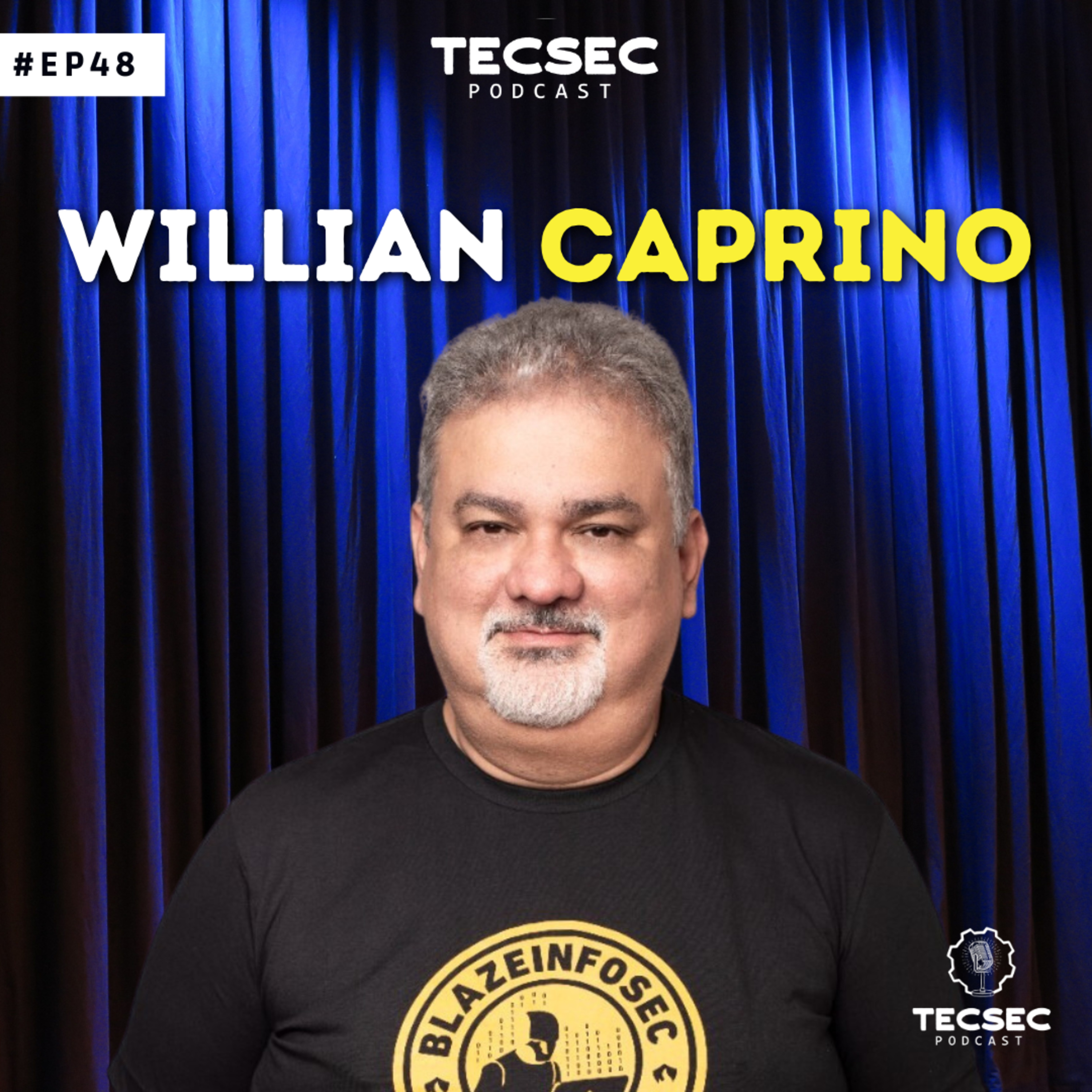 TecSec Podcast 48# | WILLIAN CAPRINO – A história da You Shot The Sheriff e dicas de carreira em cyber episode artwork