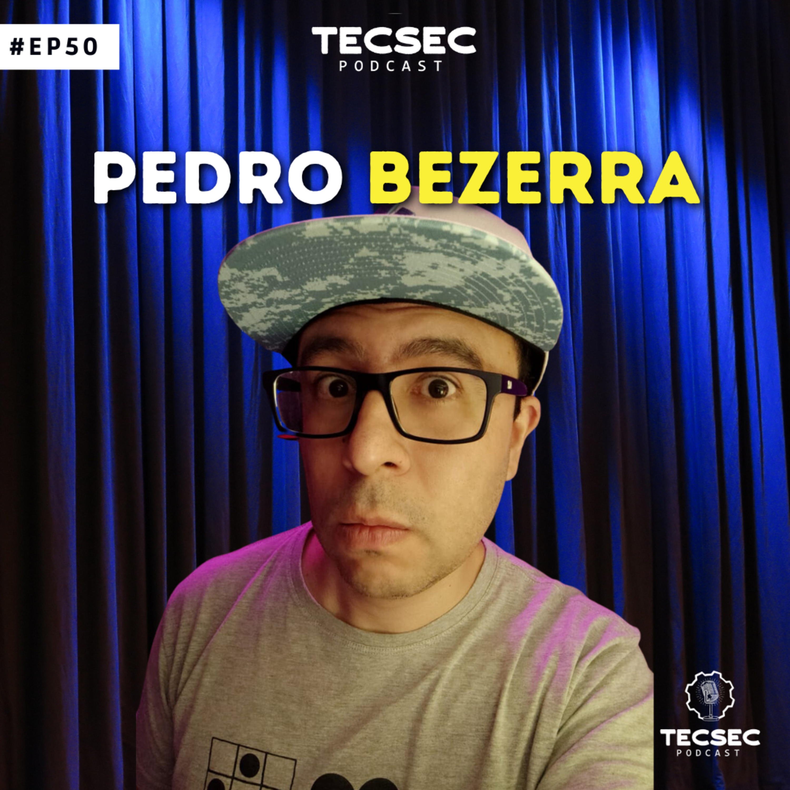 TecSec Podcast 50# | PEDRO BEZERRA – Inteligência Artificial & Deep Fake episode artwork
