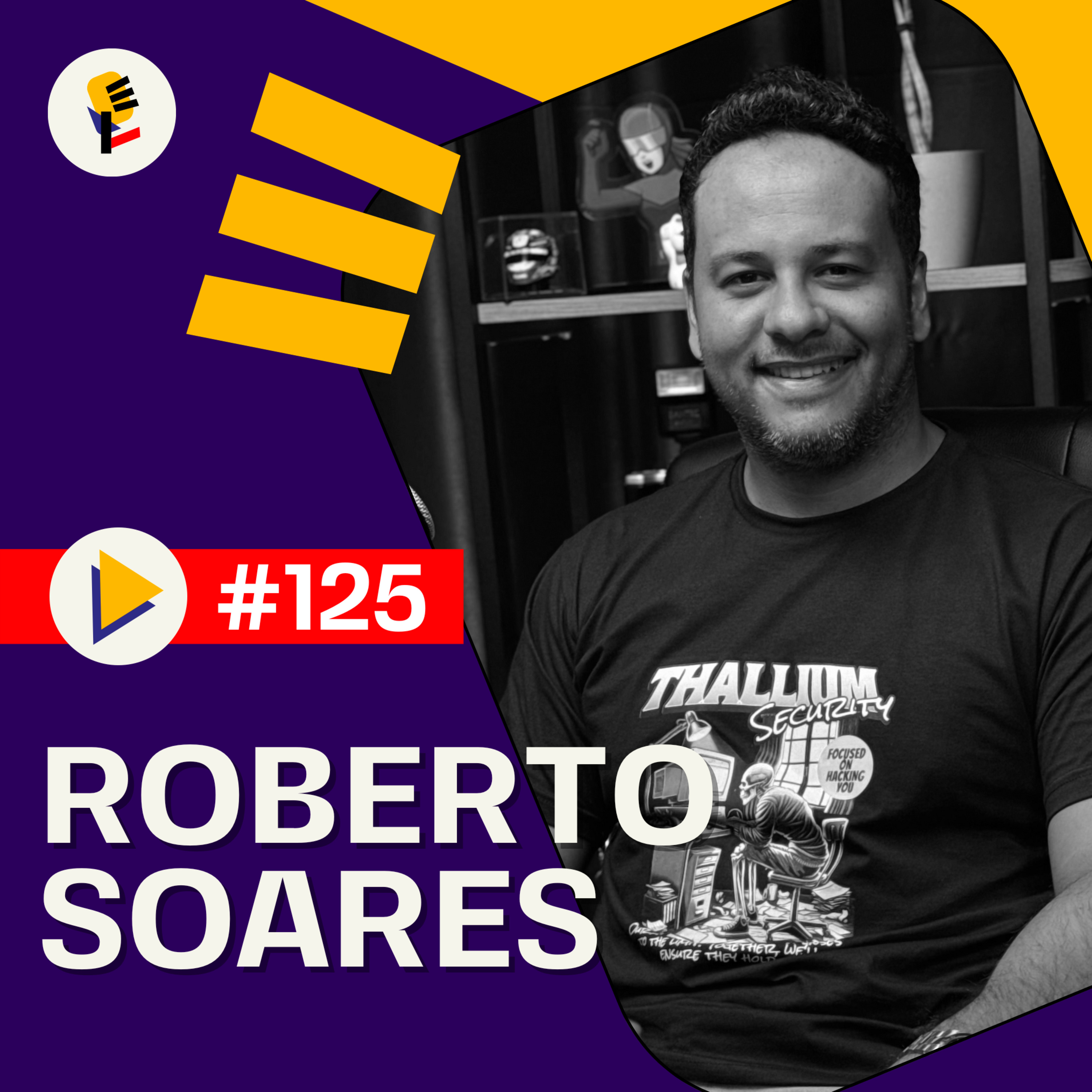 TecSec Podcast #125 | Roberto Soares (Espreto) - Red Team e Segurança Ofensiva episode artwork
