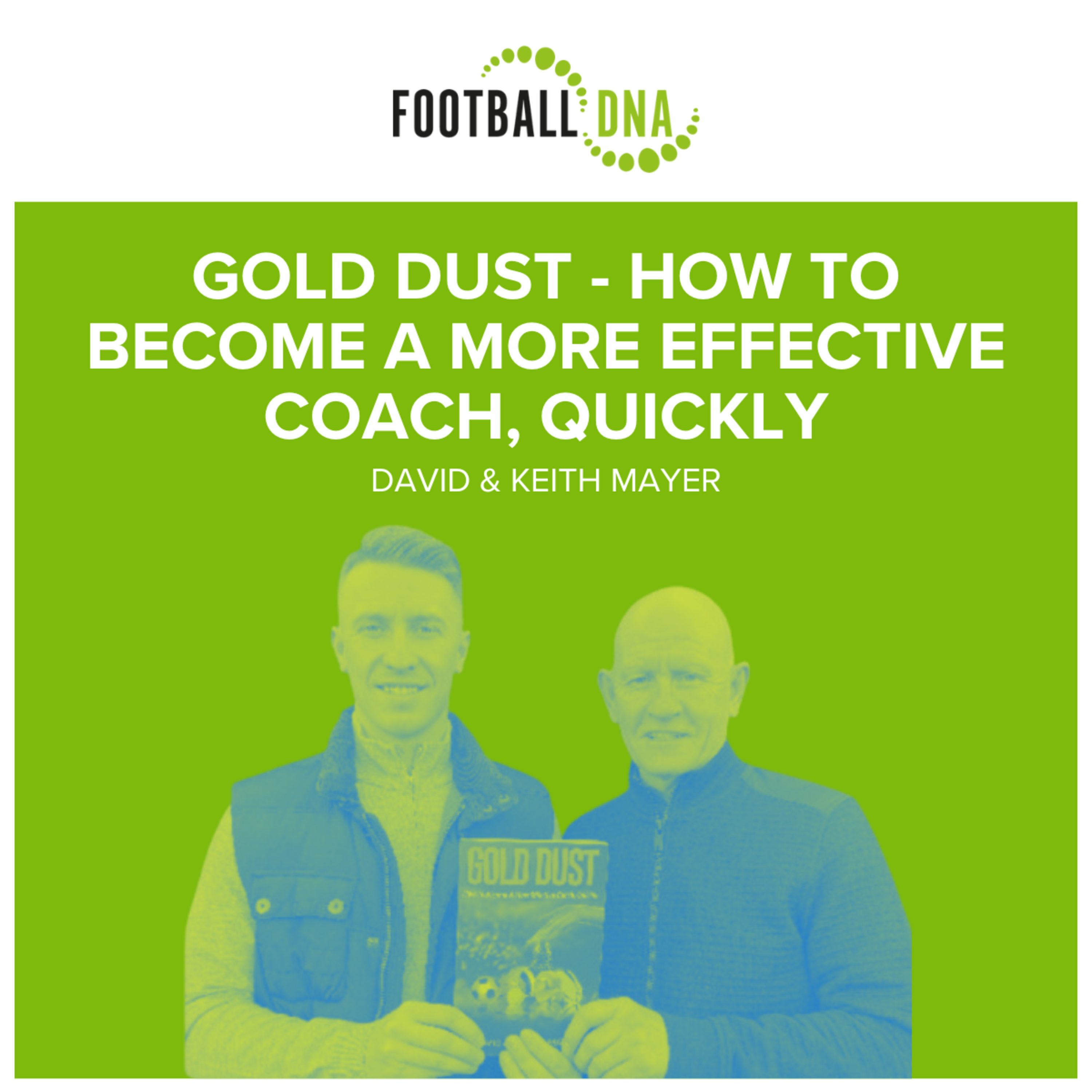 Football Coaching: How To Become A More Effective Coach, Quickly