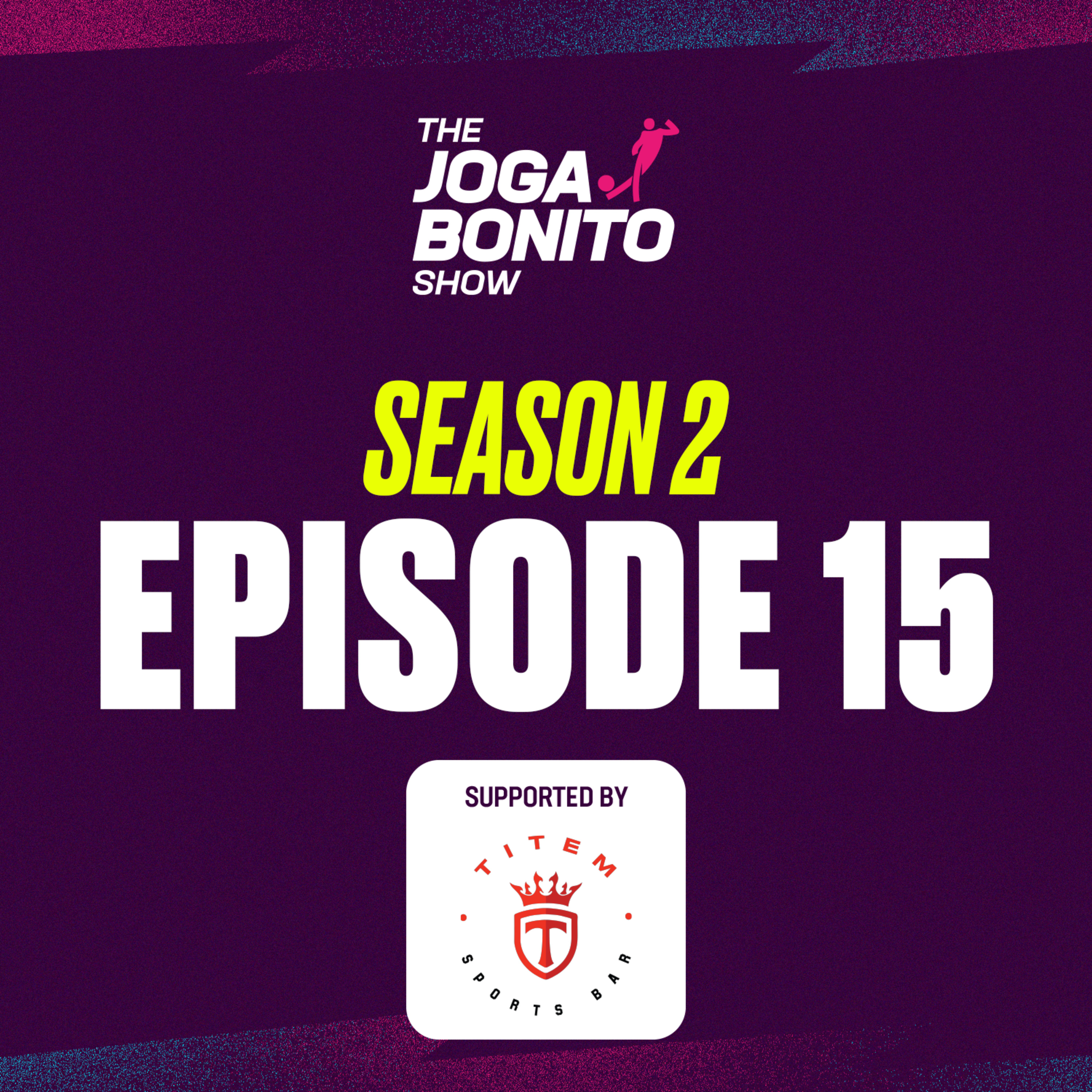 Derbi d'Italia, in-form Rodrygo, Euro draw pots and Terry Venables - The Joga Bonito Show S02E15 episode artwork